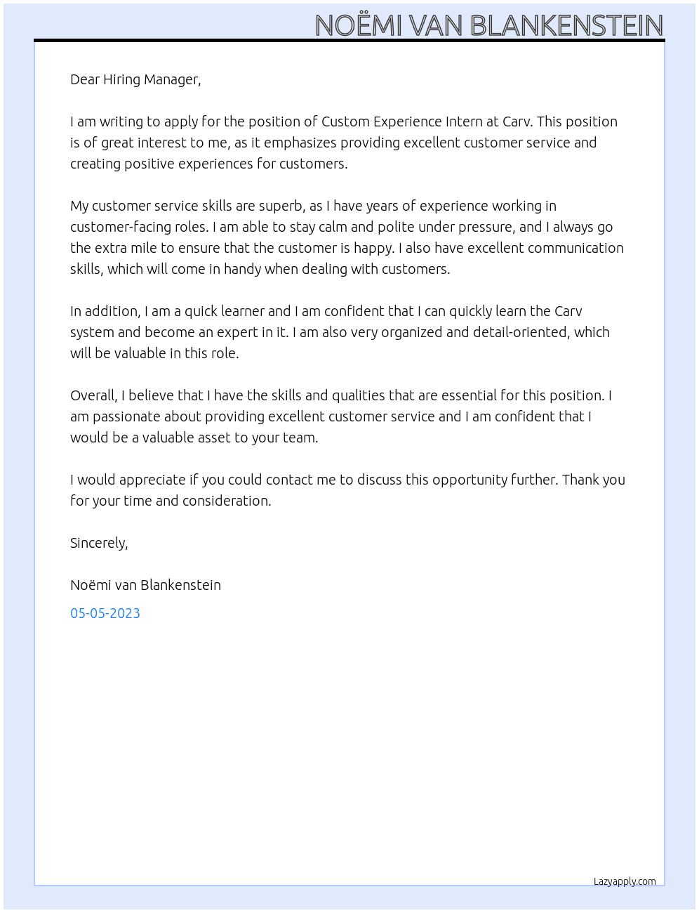 custom experience intern At Carv Cover Letter