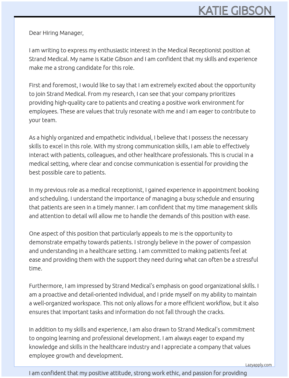 Medical receptionist At Strand medical  Cover Letter