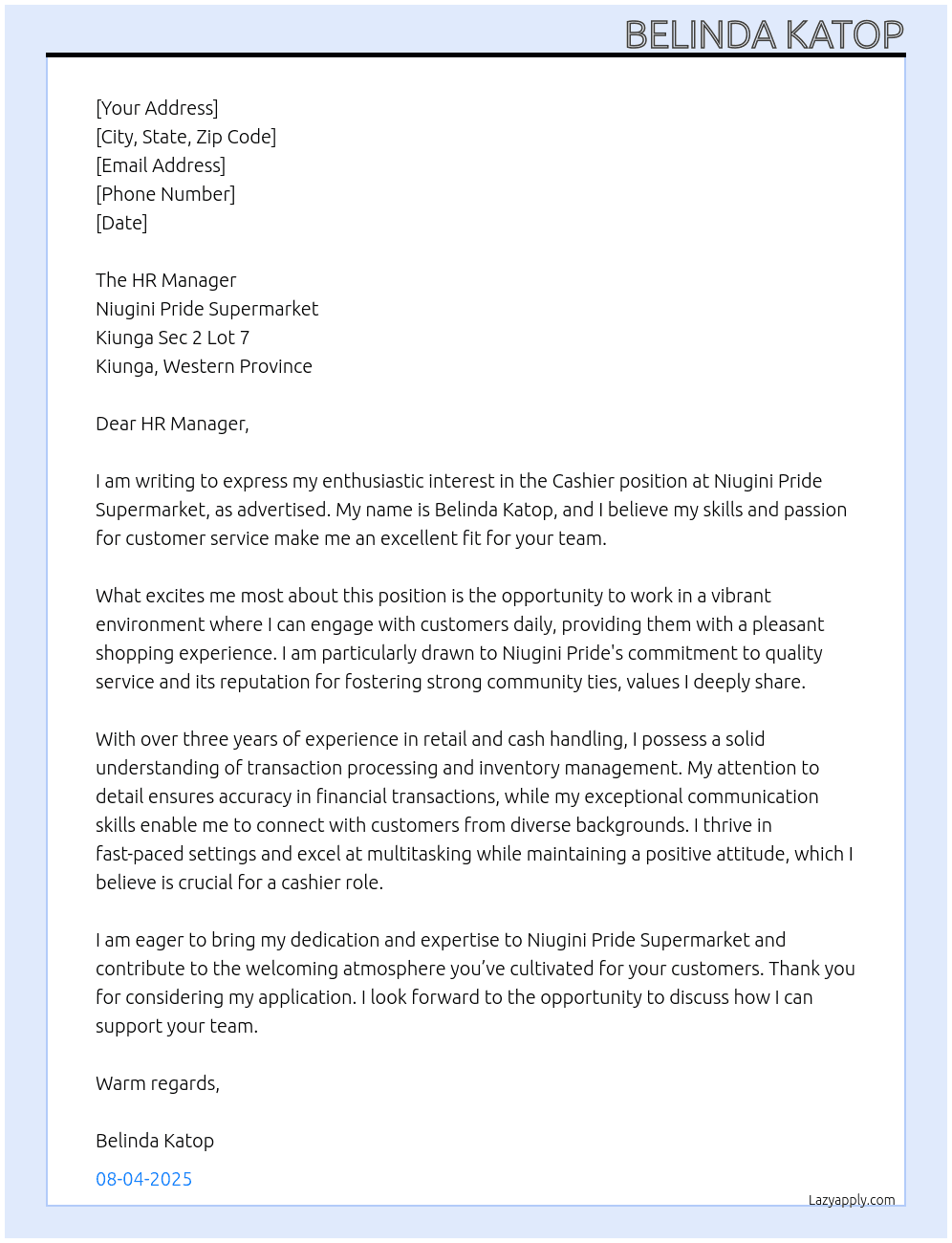 Cashier At Niugini Pride Supermarket Kiunga Sec 2 Lot 7 Kiunga Western Province Cover Letter