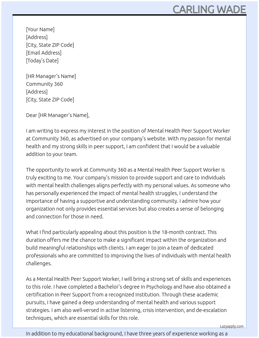 Mental Health Peer Support Worker – 18 month contract At Community 360 Cover Letter