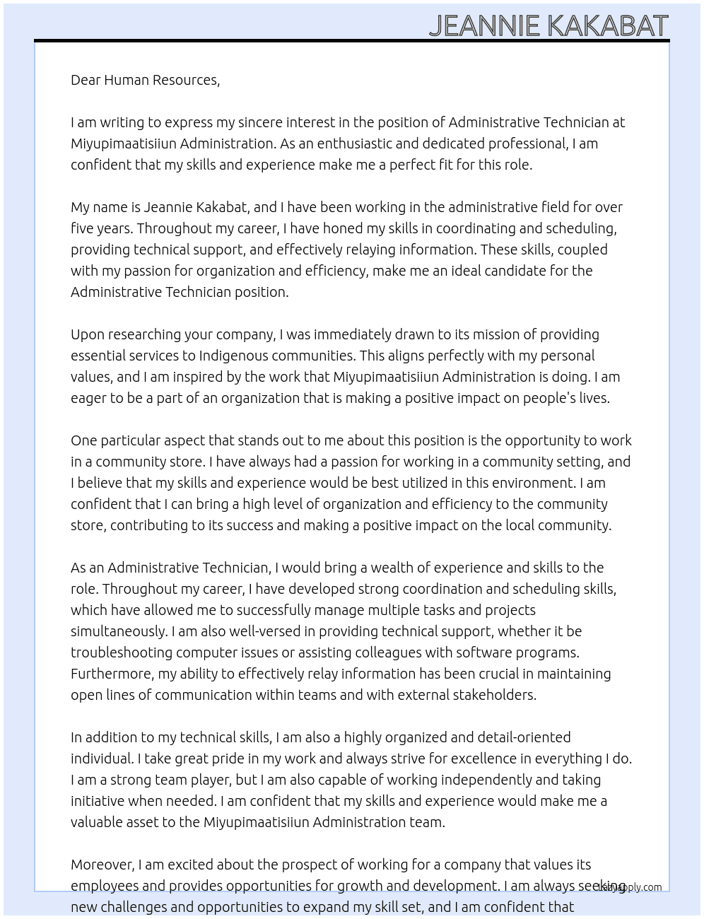 Administrative Technician At Miyupimaatisiiun Administration Cover Letter