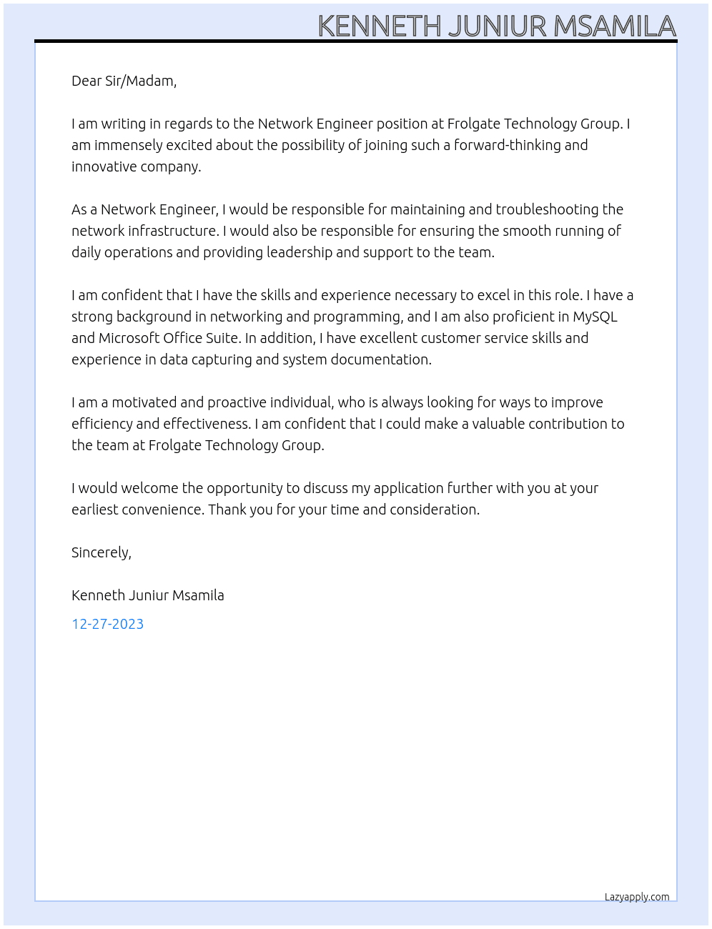 Network Engineer  At Frolgate Technology Group  Cover Letter