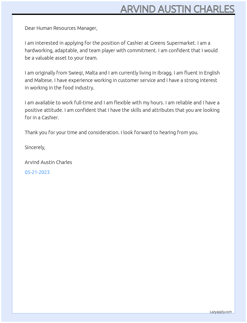 Cashiers (Full-Time Basis) At GREEN SUPERMARKET Cover Letter
