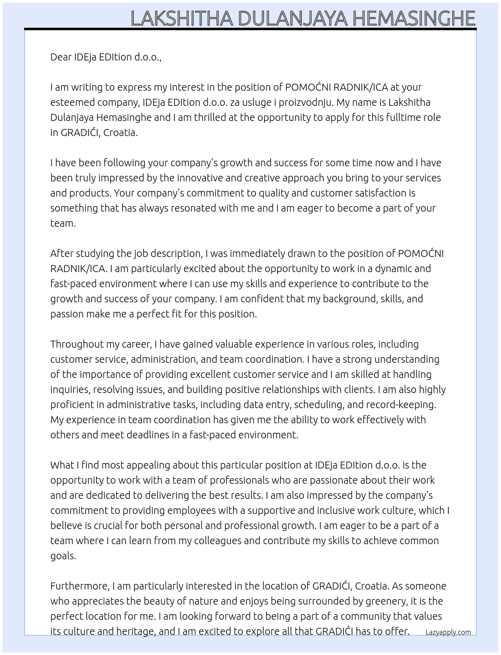 POMOĆNI RADNIK/ICA At IDEja EDItion d.o.o. za usluge i proizvodnju Cover Letter