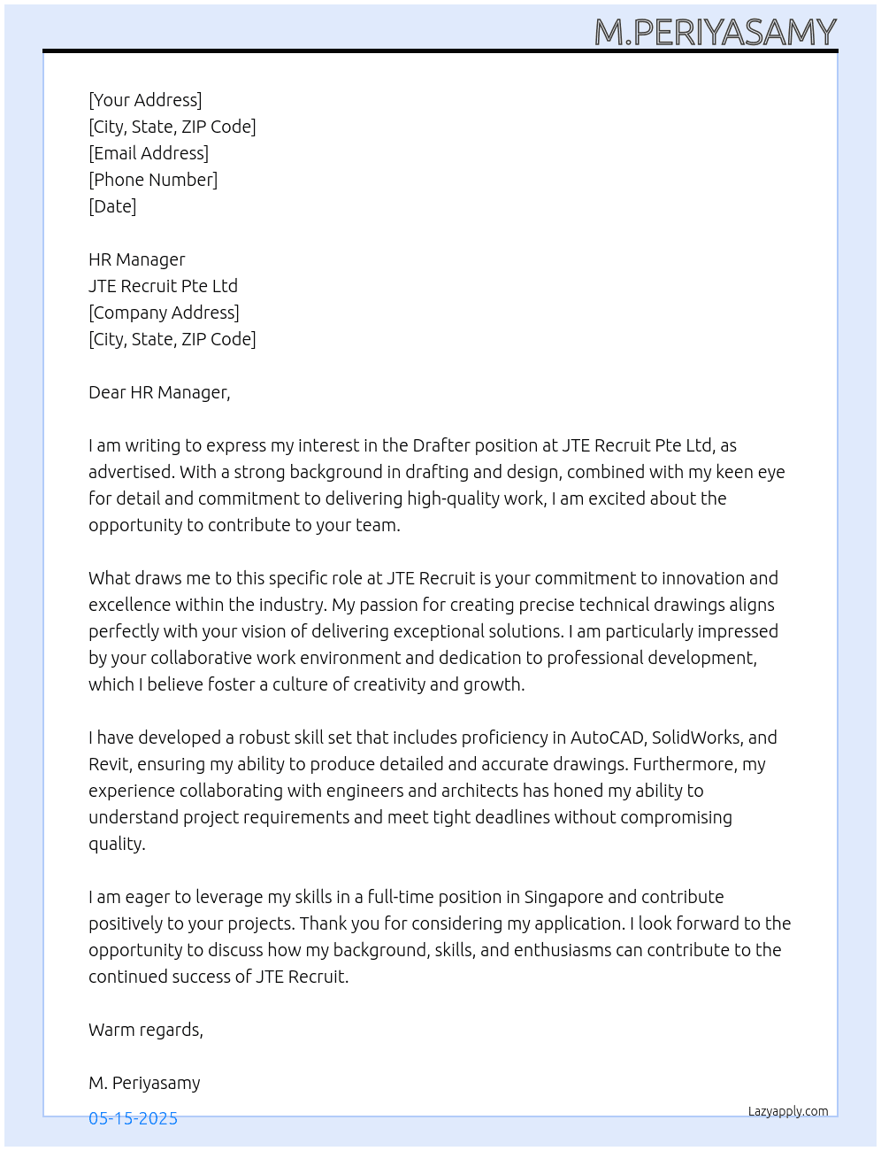 Drafter  At JTE Recruit Pte Ltd Cover Letter