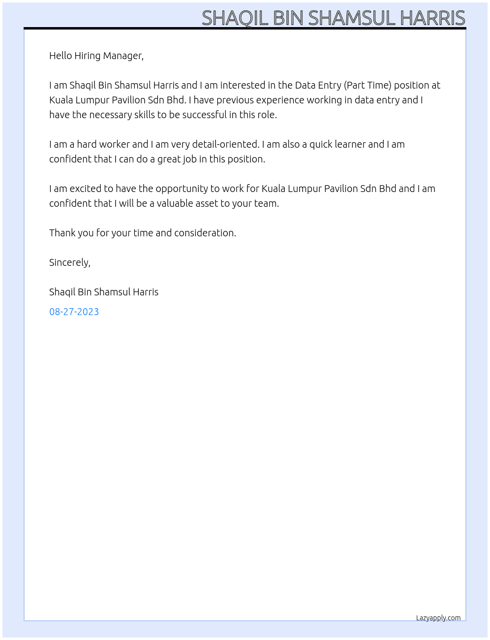 Data Entry (Part Time) At Kuala Lumpur Pavilion Sdn Bhd Cover Letter