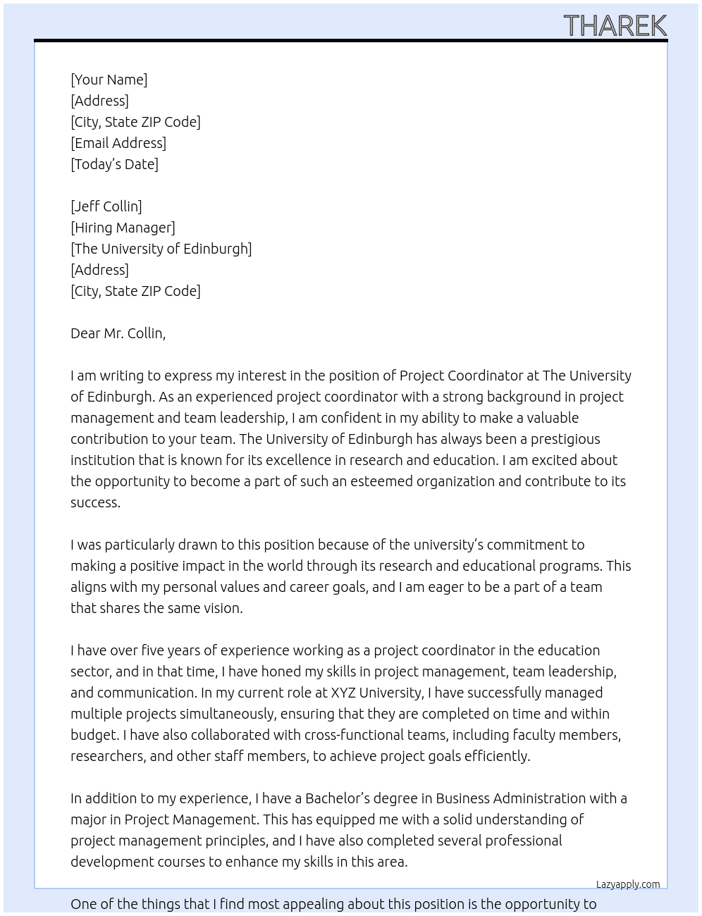 Project Coordinator  At The University of Edinburgh  Cover Letter