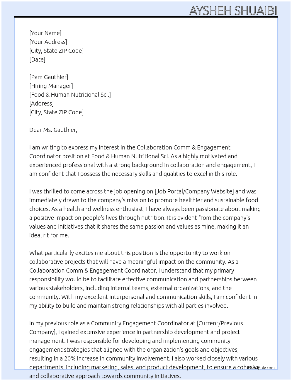 Collaboration Comm & Engagement Coordinato At Food & Human Nutritional Sci. Cover Letter