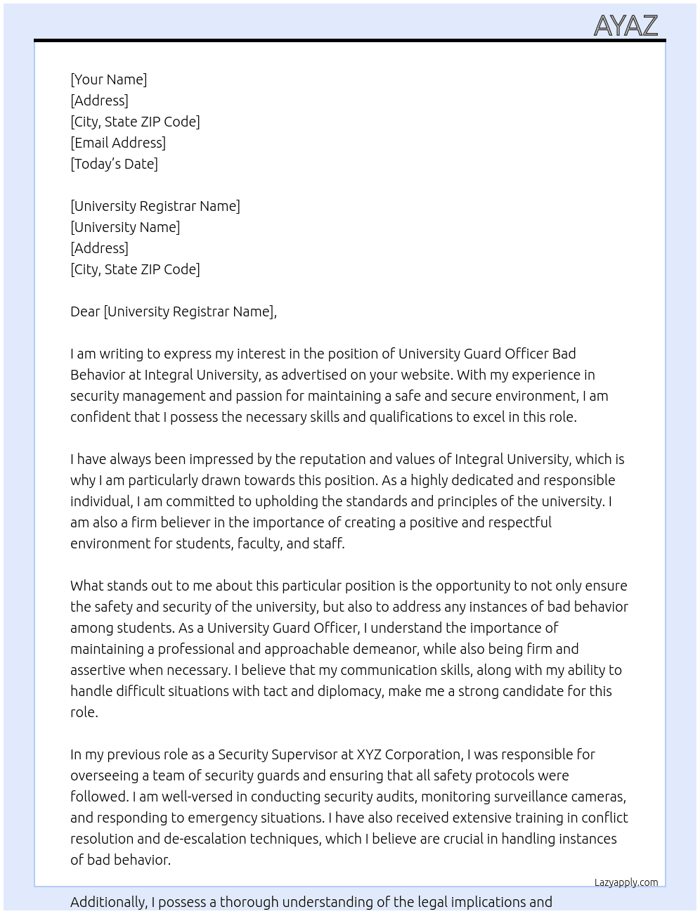 University guard officer bad behavior  At Integral university  Cover Letter
