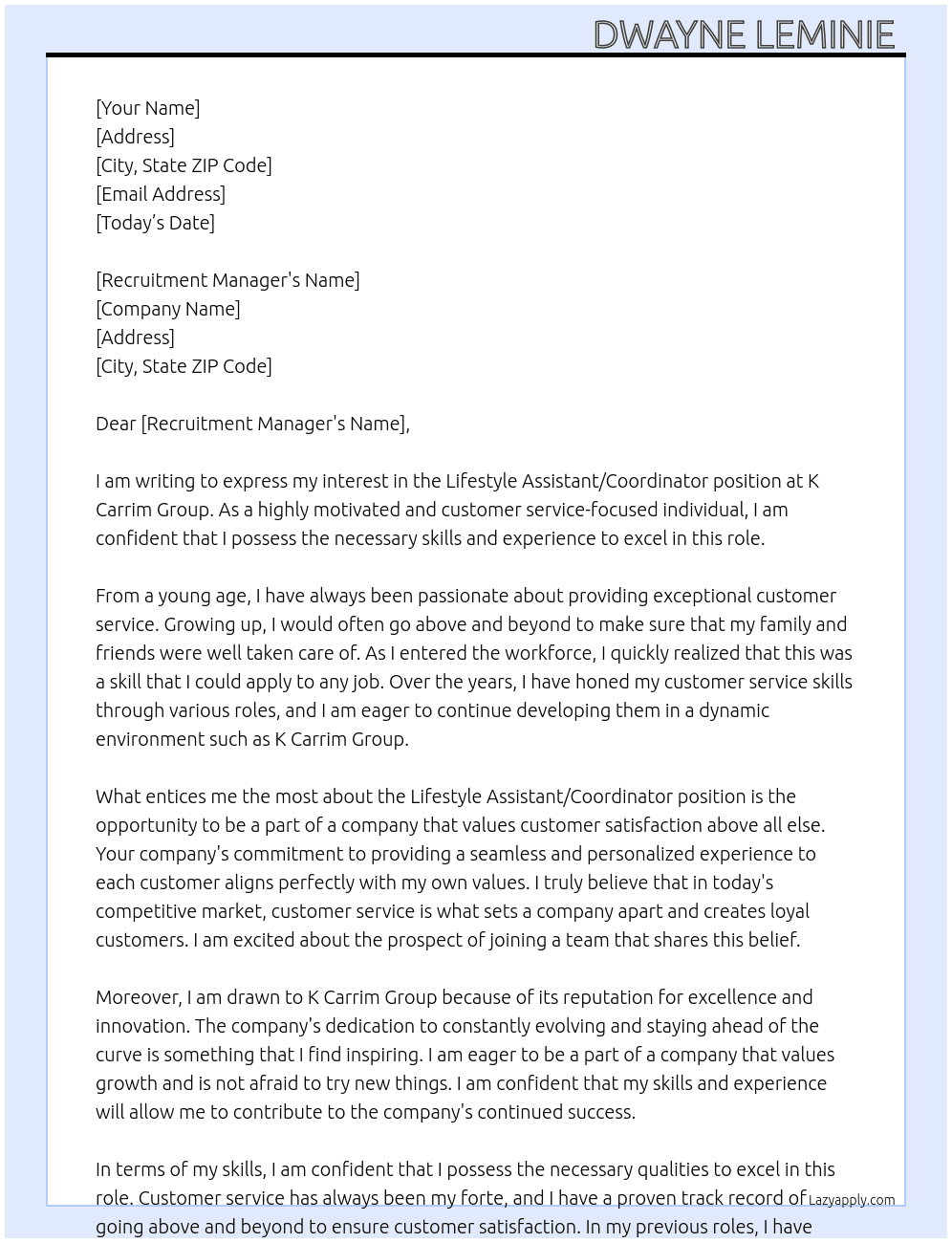 Lifestyle Assistant / coordinator At K Carrim Group Cover Letter