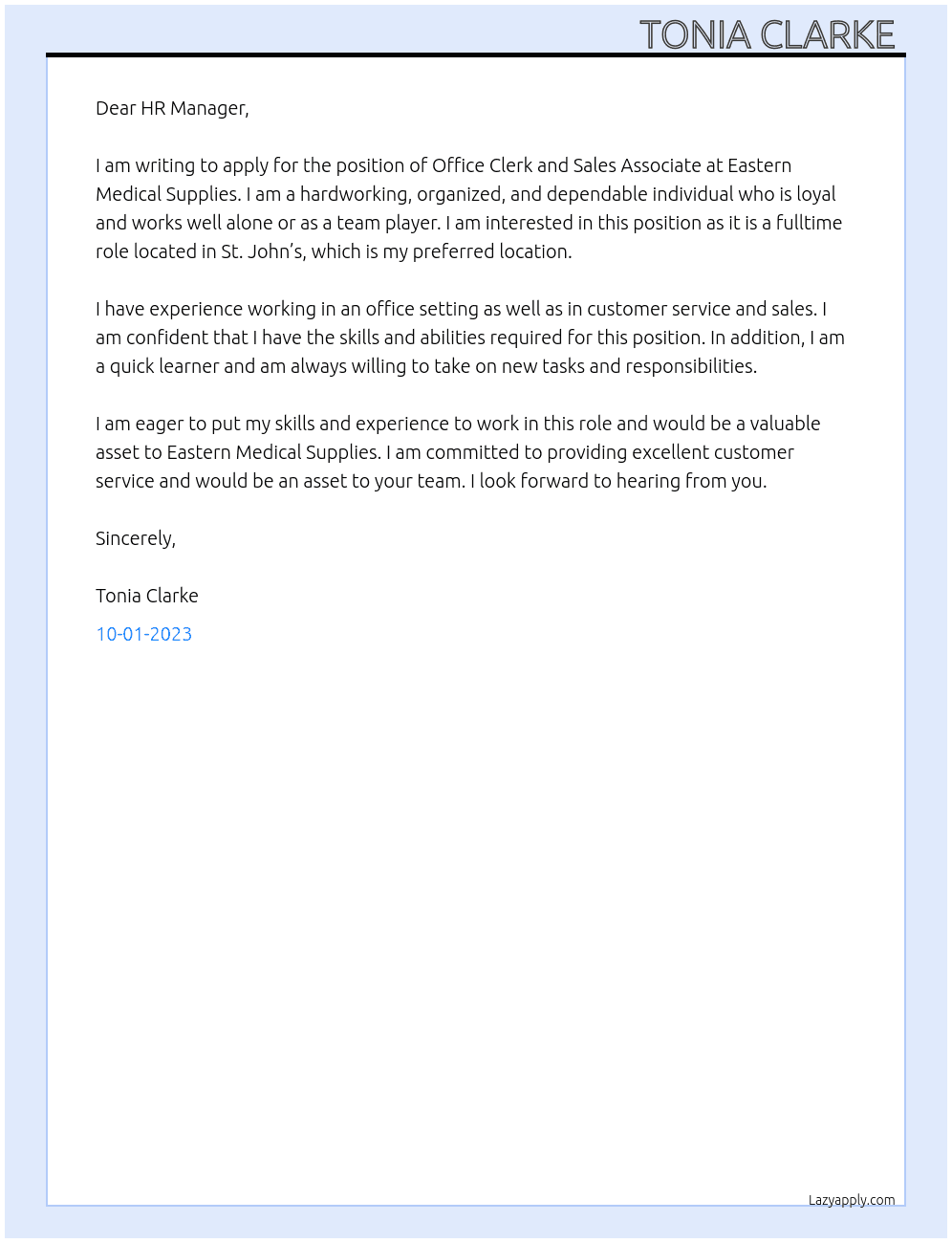 Office Clerk and Sales Associate  At Eastern Medical Supplies  Cover Letter
