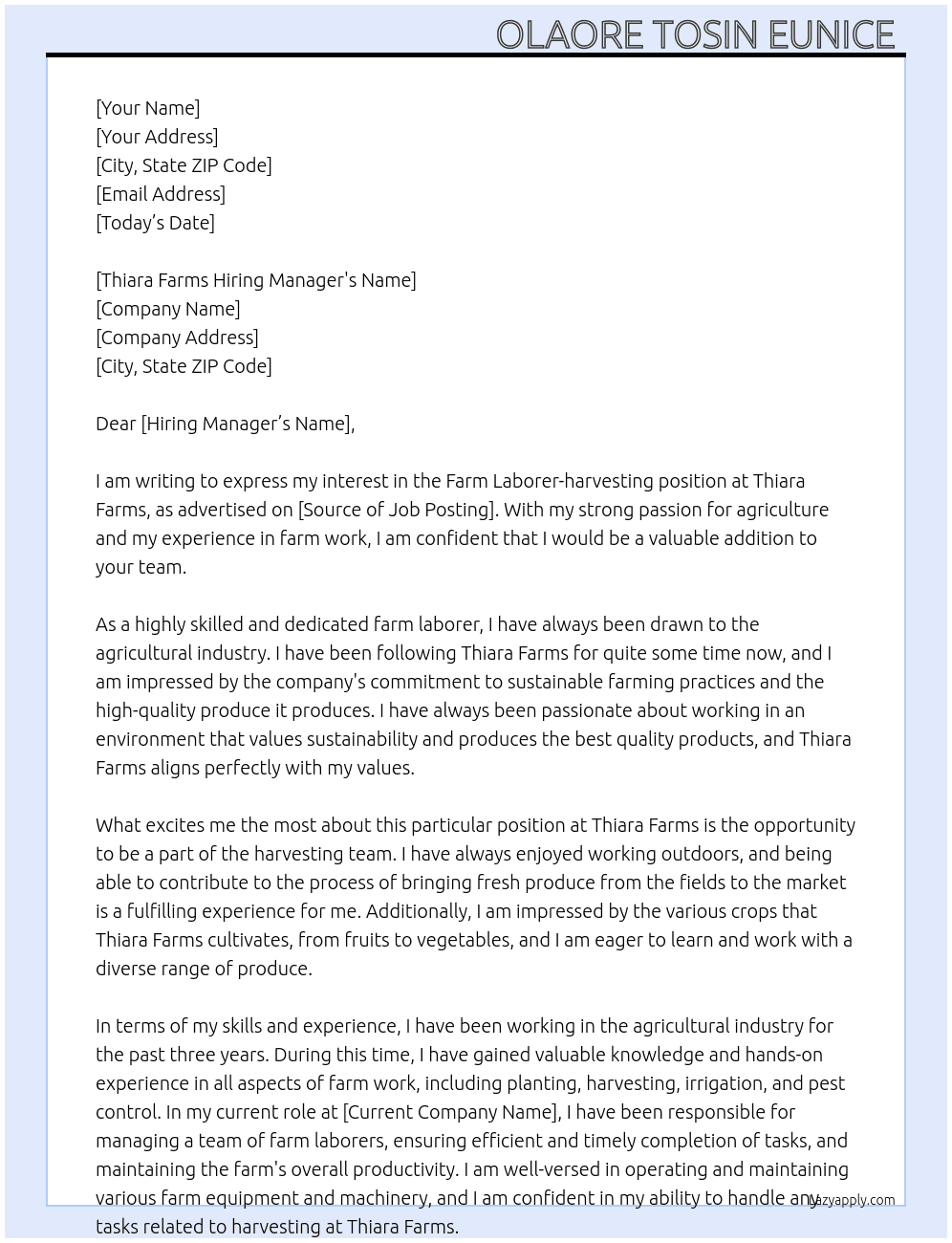 Farm Laborer-harvesting At Thiara farms  Cover Letter