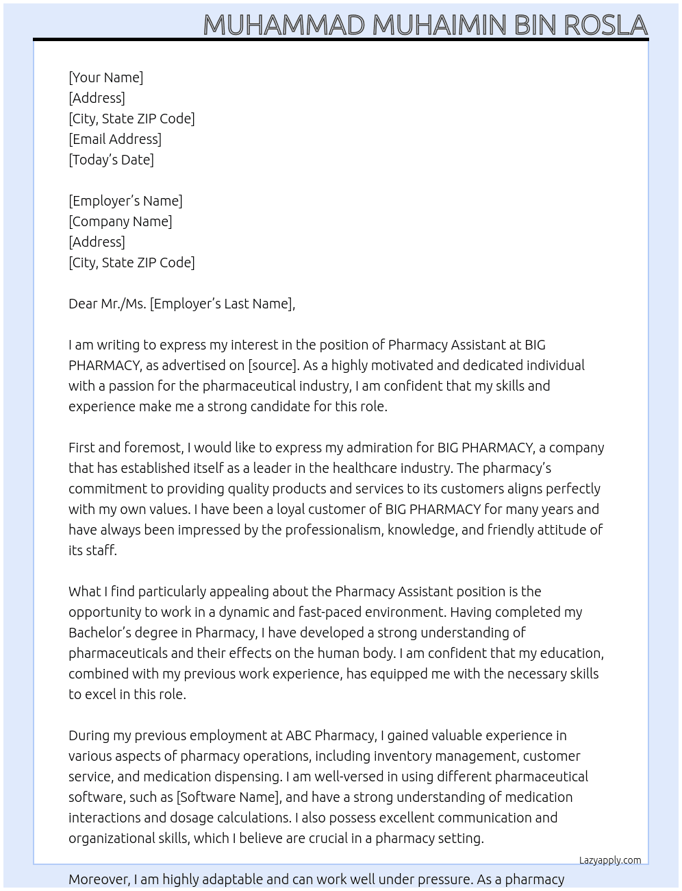 Pharmacy assistant  At BIG PHARMACY  Cover Letter