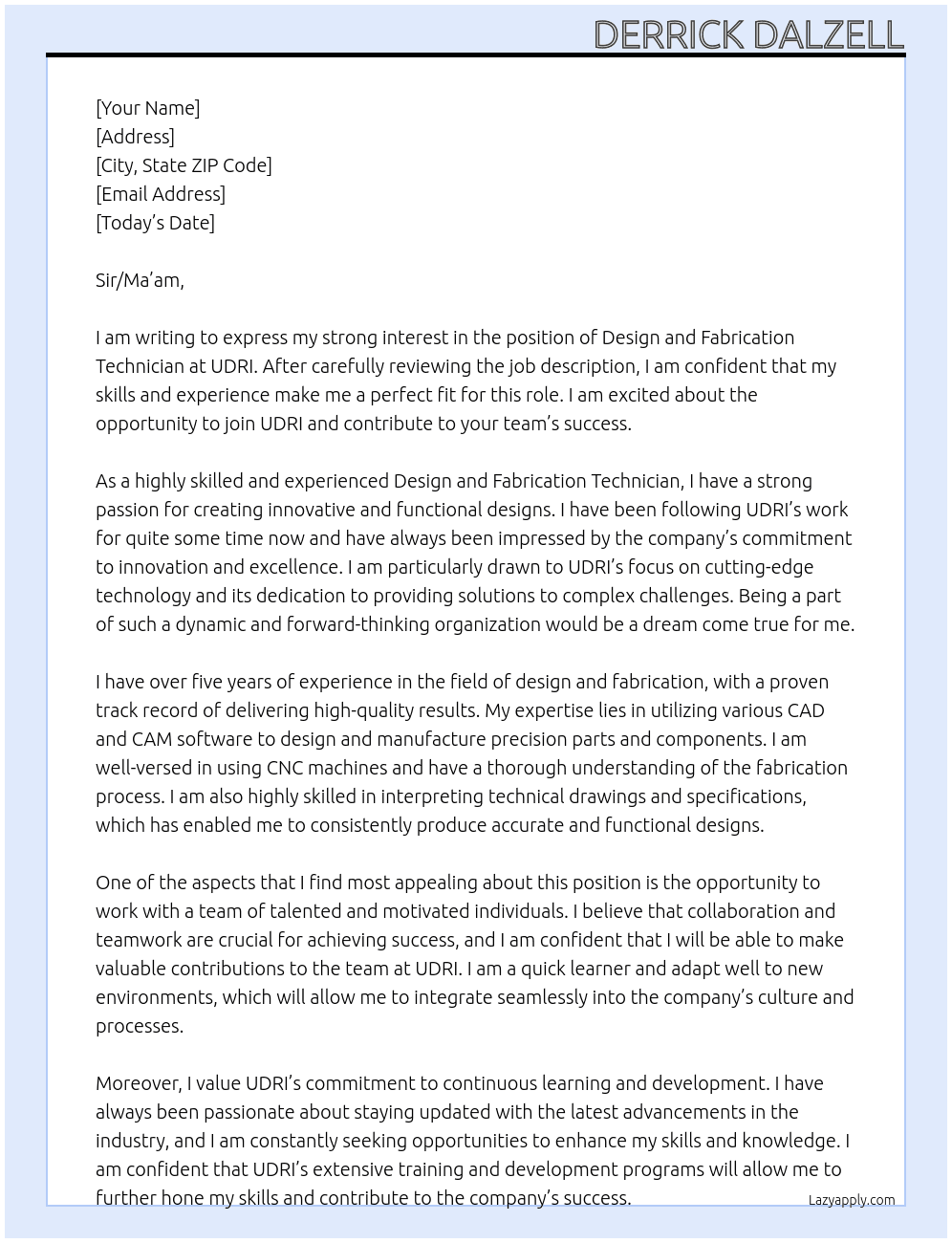 Design and Fabrication Technician  At UDRI Cover Letter
