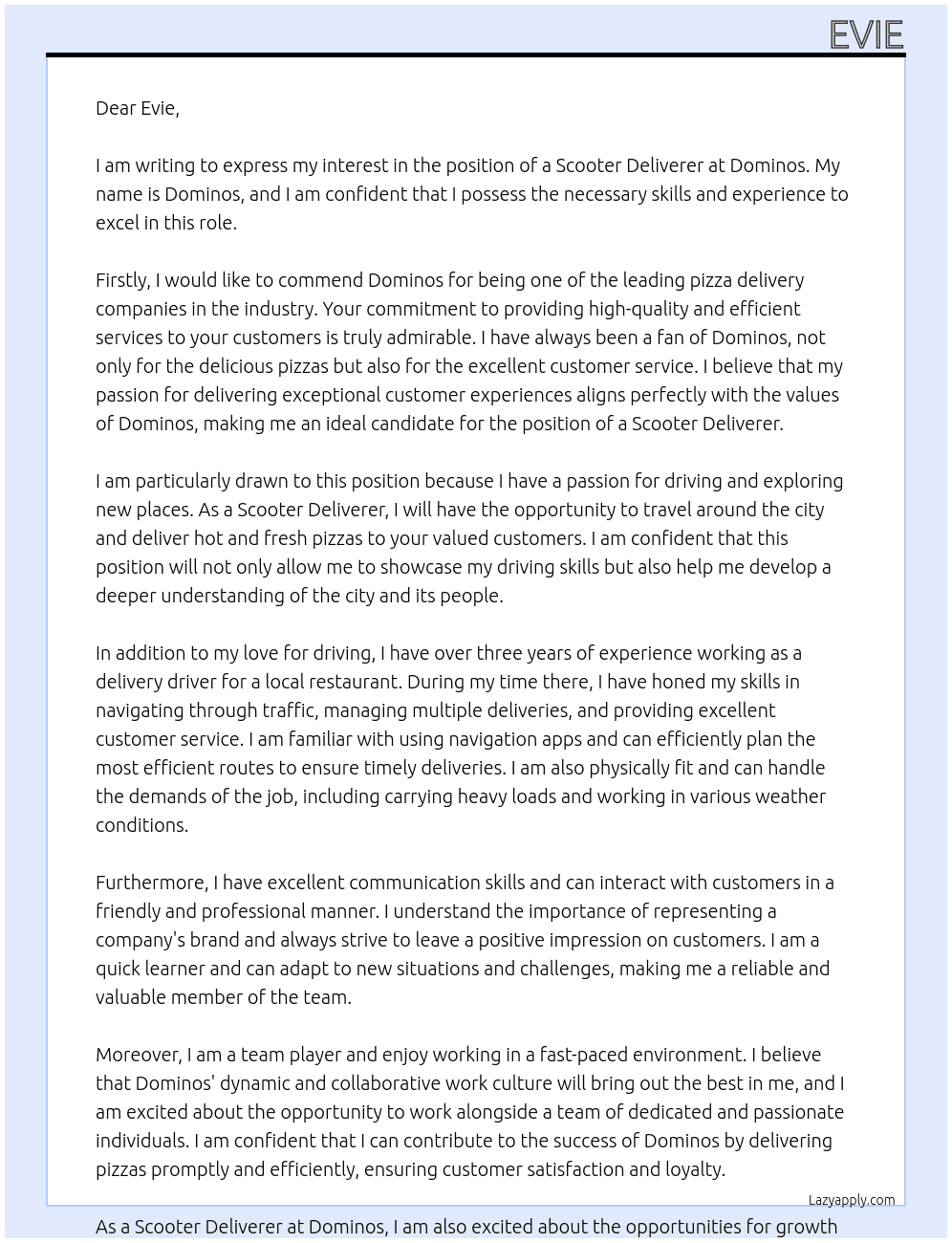 scooter deliverer  At dominos Cover Letter