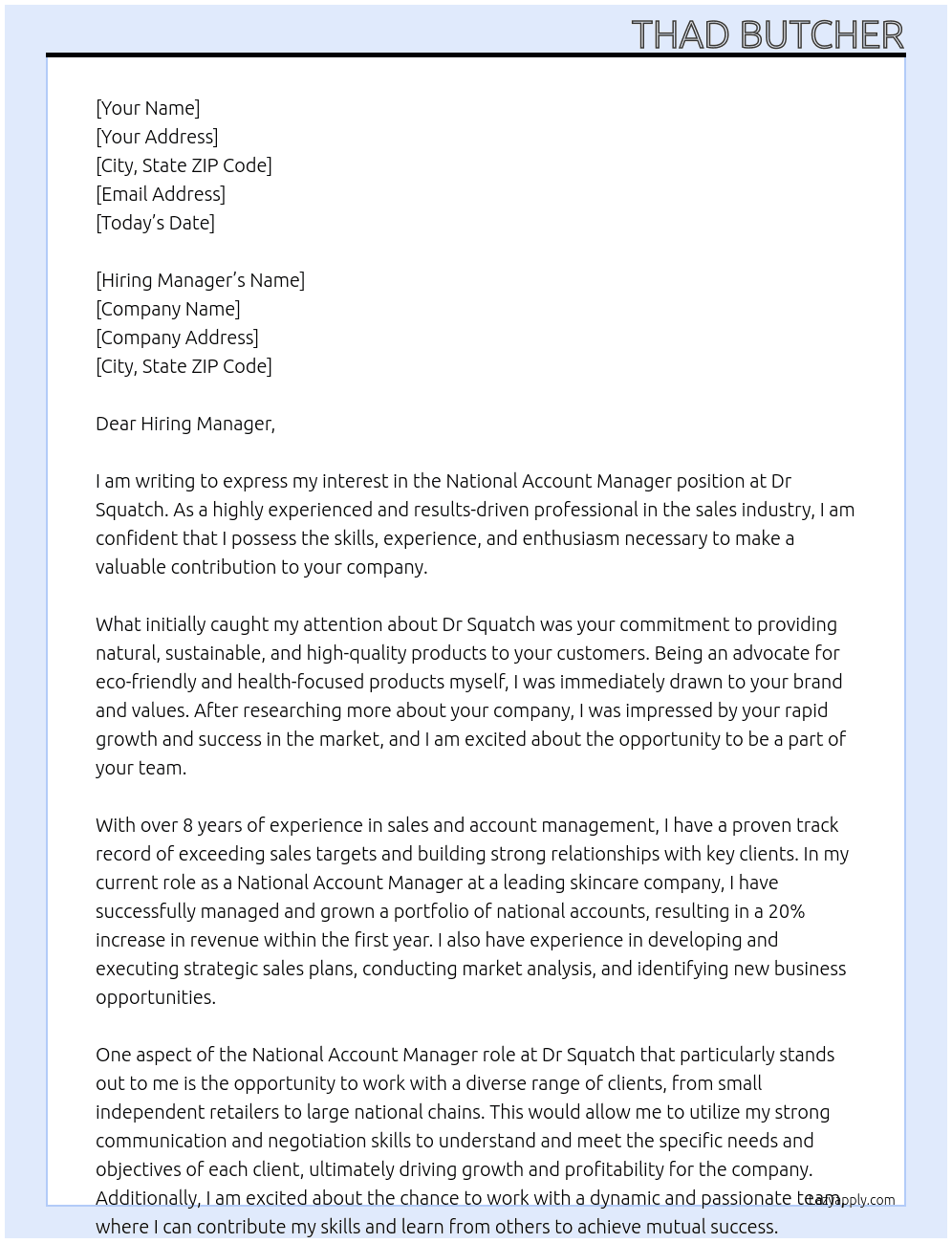 National Account Manager At Dr Squatch Cover Letter