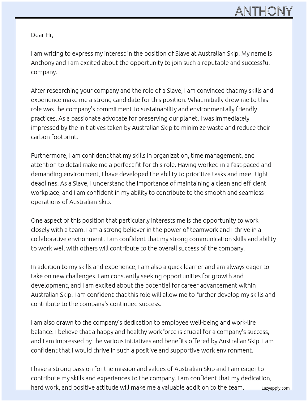 Slave At Australian skip Cover Letter