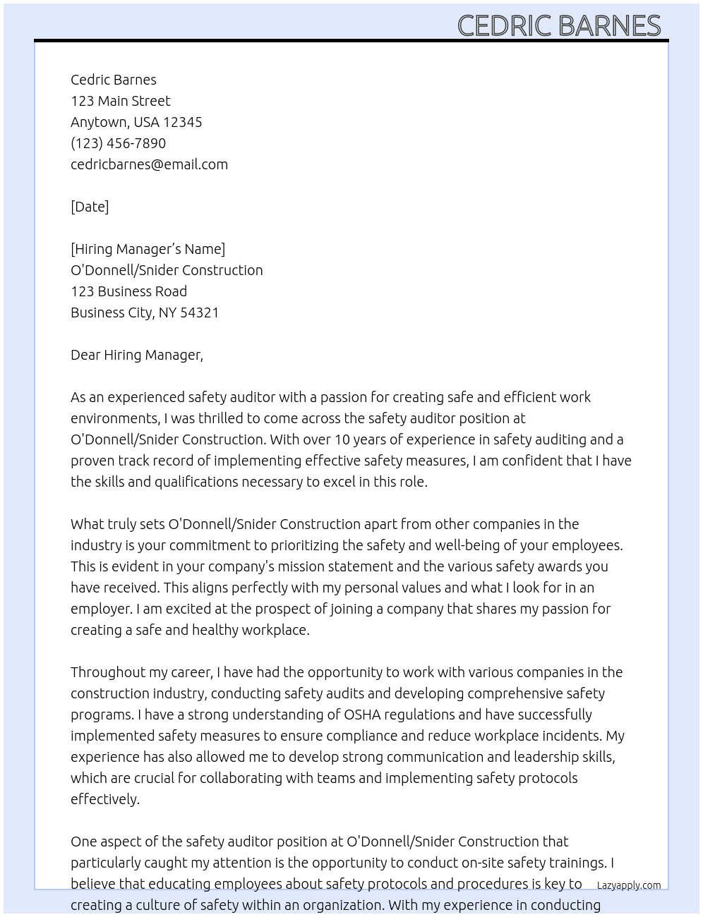 safety auditor At O'Donnell/Snider Construction Cover Letter