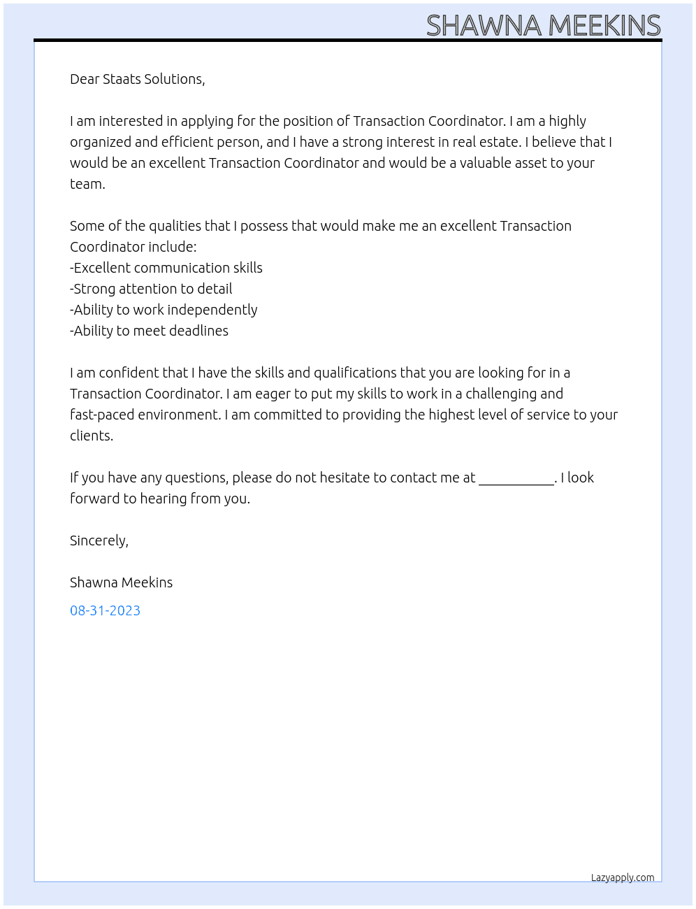 Transaction Coordinator At Staats Solutions Cover Letter
