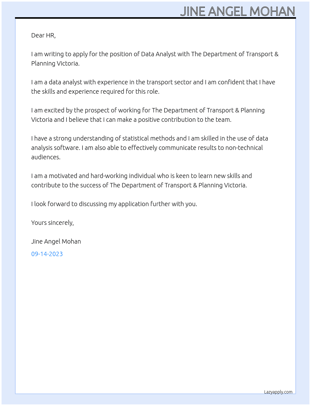 Data Analyst At The Department of Transport & Planning Victoria Cover Letter