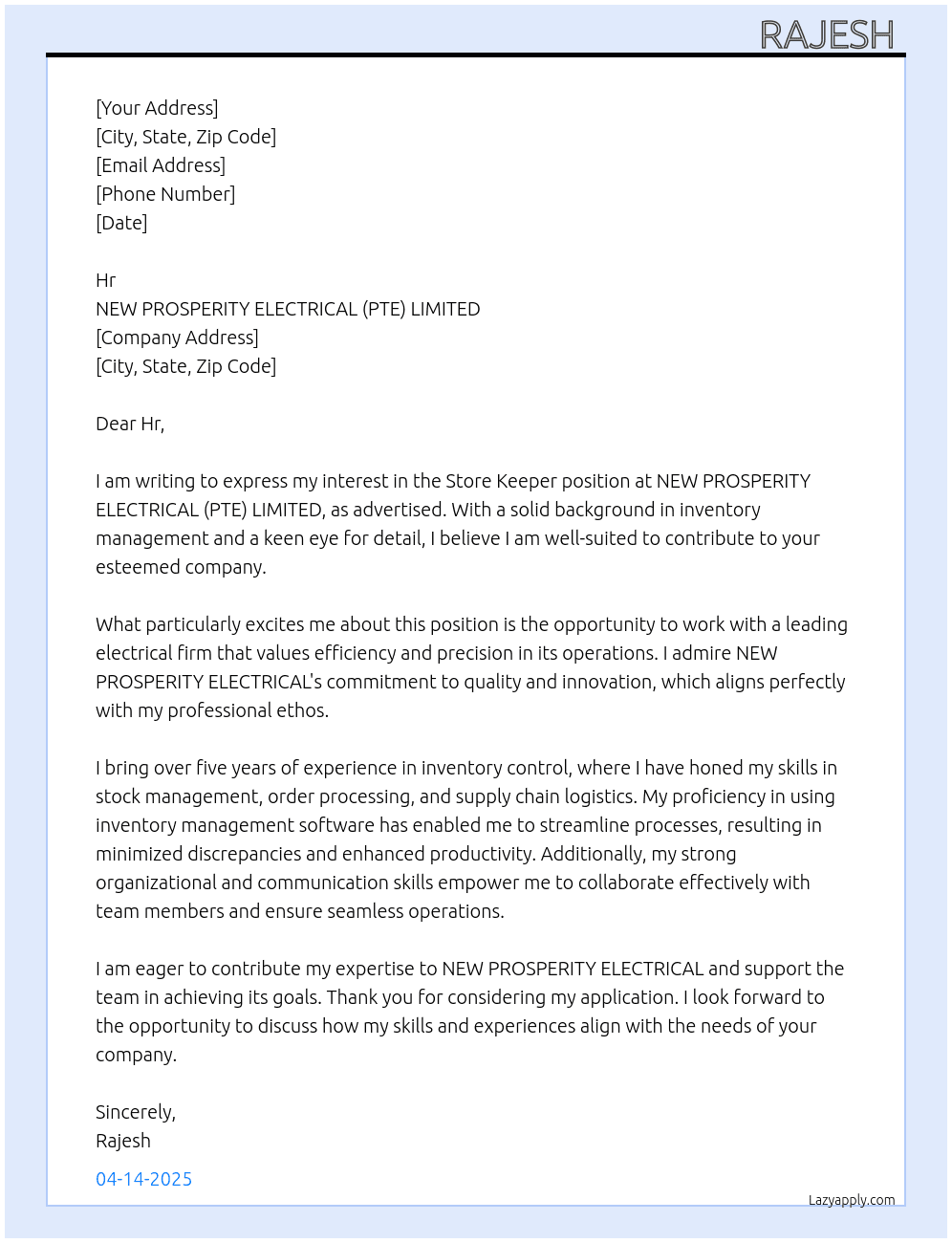 Store keeper  At NEW PROSPERITY ELECTRICAL (PTE) LIMITED Cover Letter