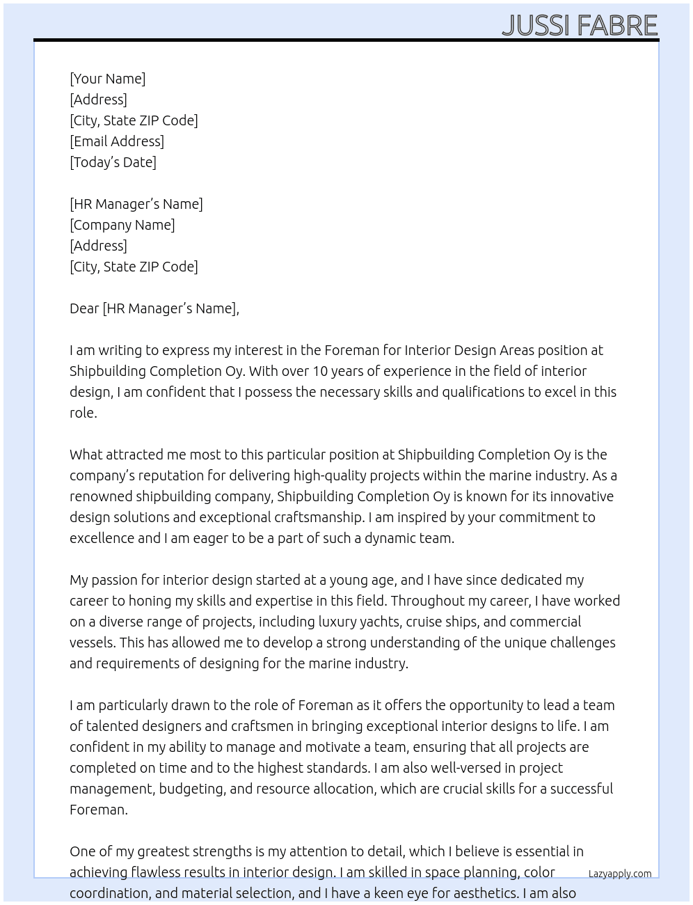 Foreman for interior design areas At Shipbuilding Completion Oy Cover Letter