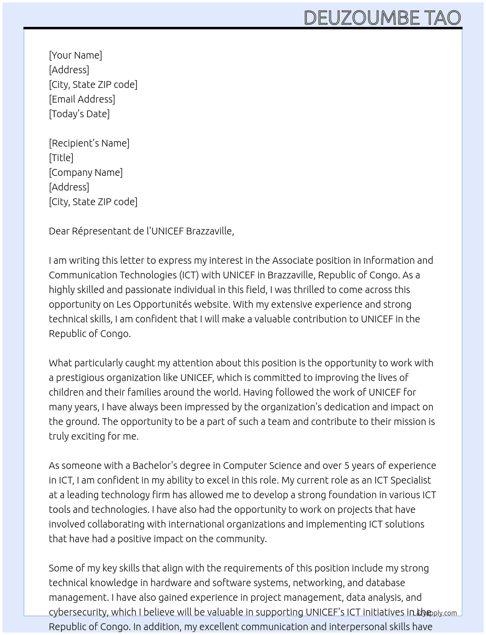 https://www.lesopportunites.com/opportunite/republique-du-congo/avis-de-recrutement/informatique-electronique/le-fonds-des-nations-unies-pour-lenfance-unicef-recrute-des-associes-en-technologies-de-linformation-et-des-communications-tic-brazzaville-republique-du-congo/ At UNICEF EN REPUBLIQUE DU CONGO Cover Letter