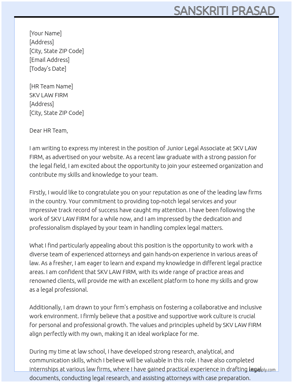 Junior legal associate fresher  At SKV LAW FIRM Cover Letter