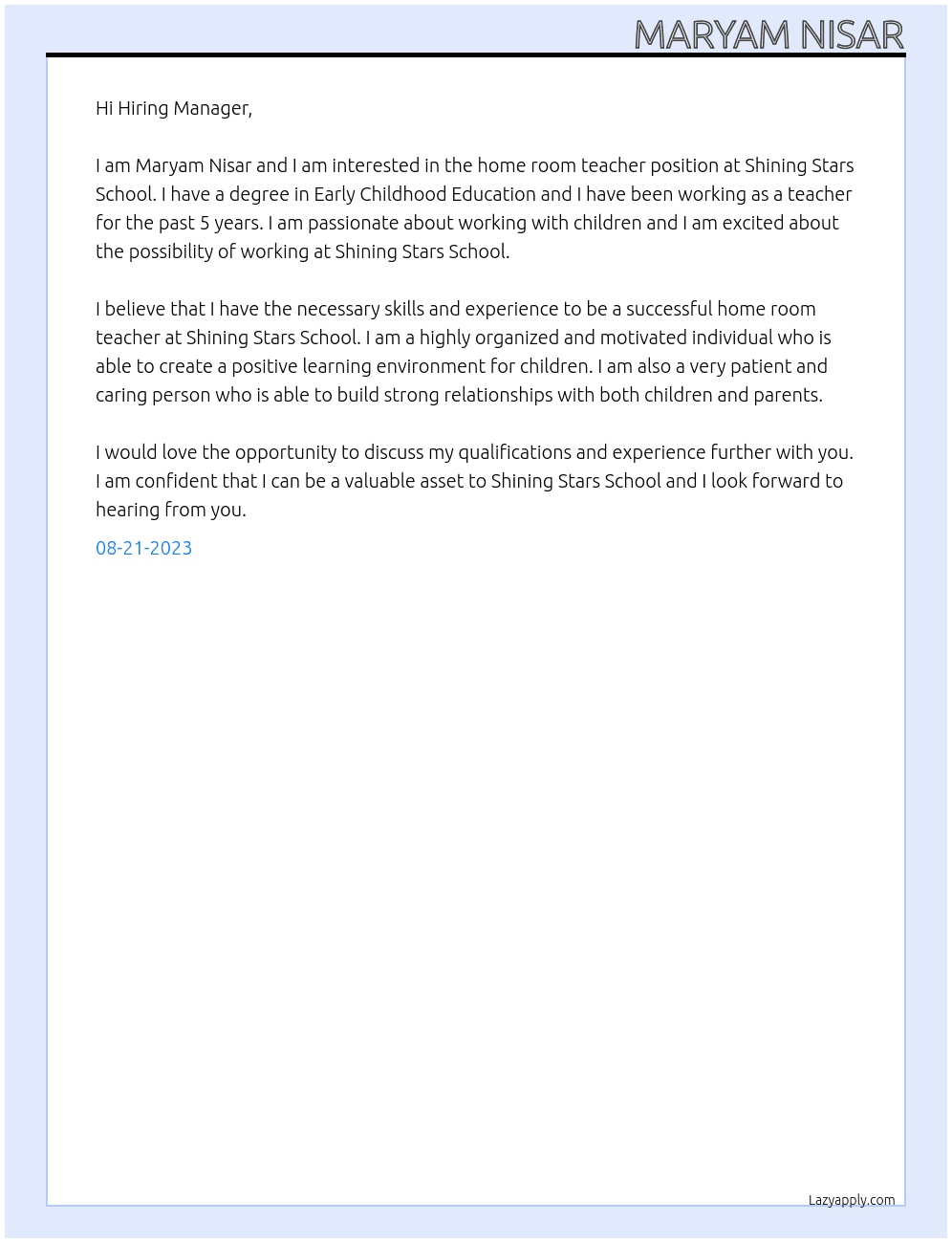Home room teacher At Shining stars school Cover Letter