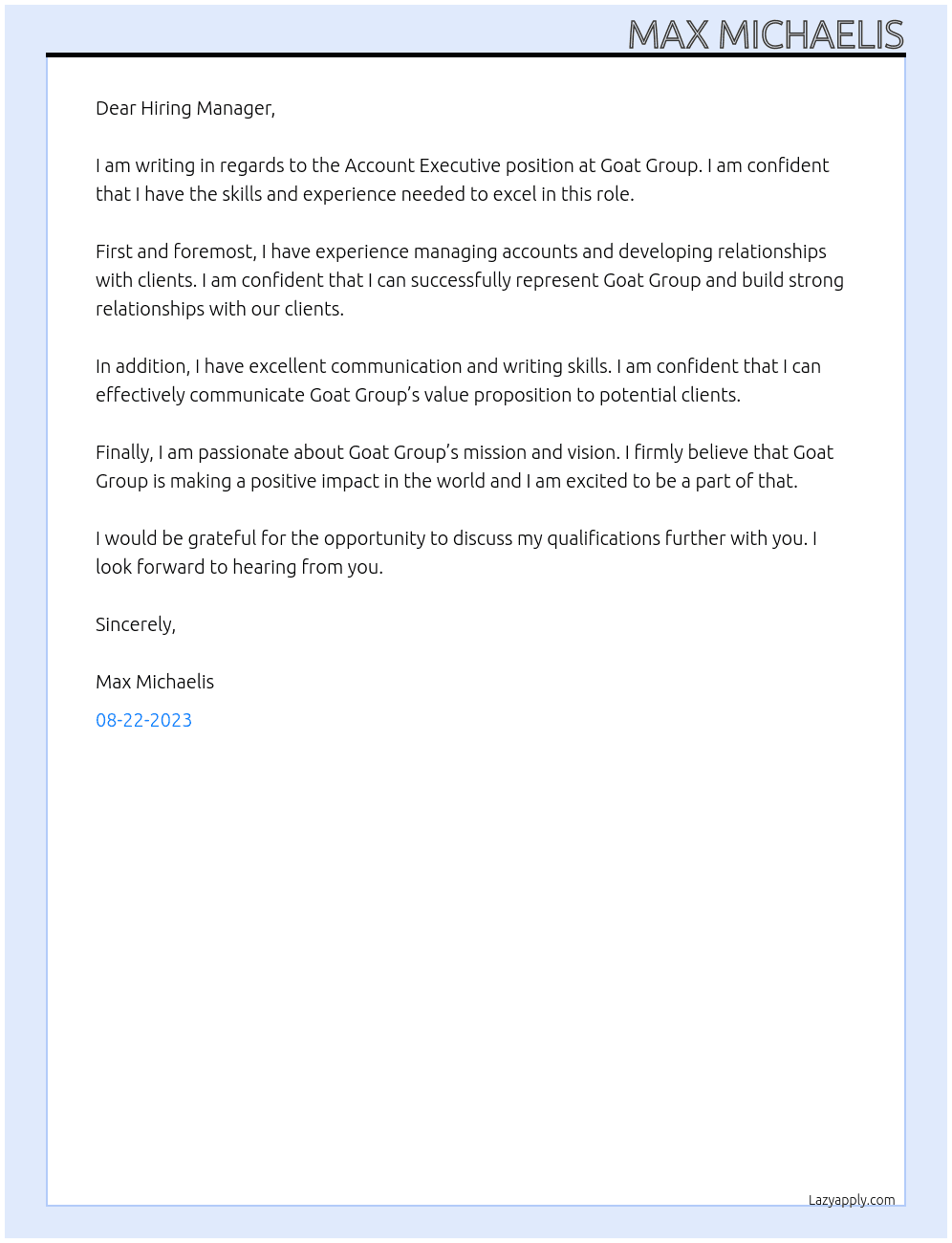 Account Executive  At Goat Group Cover Letter