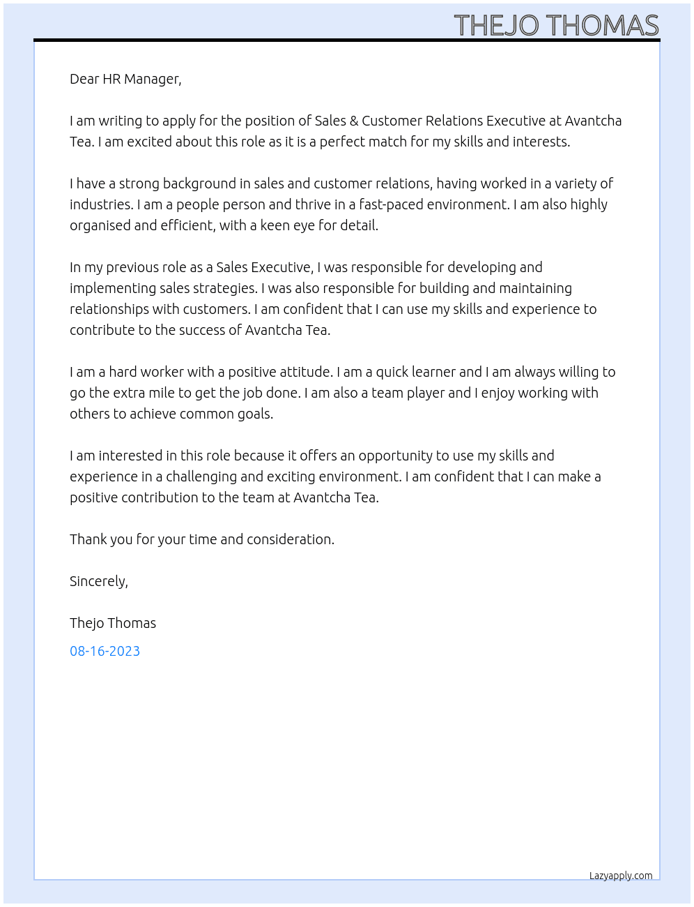 SALES & CUSTOMER RELATIONS EXECUTIVE At Avantcha Tea Cover Letter