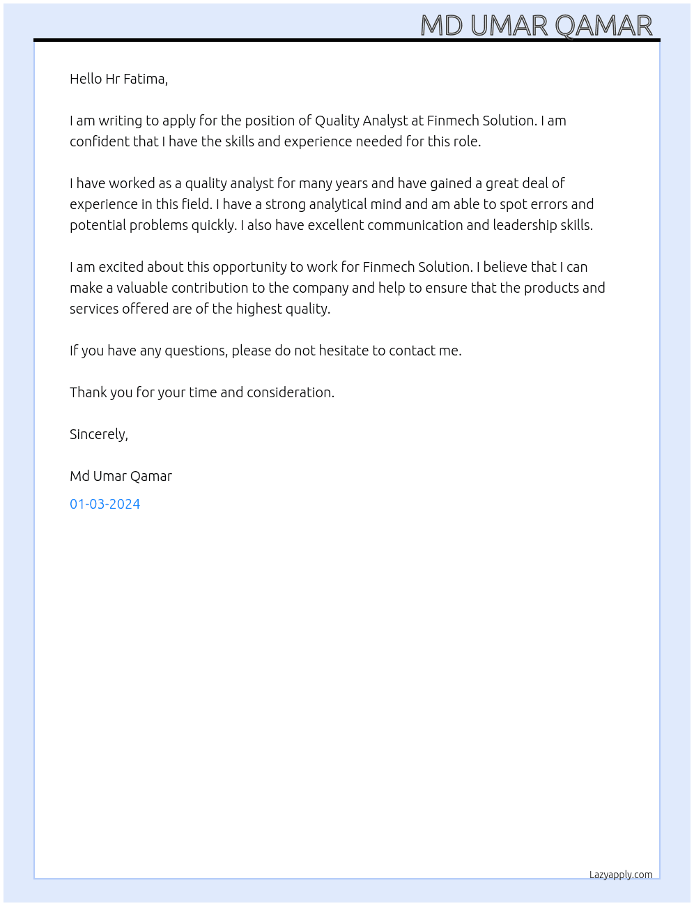 Quality Analyst  At Finmech Solution  Cover Letter