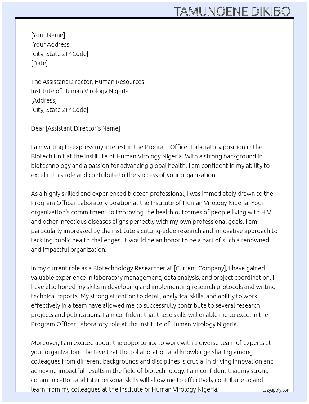 Program officer laboratory - biotech unit  At Institute of Human Virology Nigeria  Cover Letter