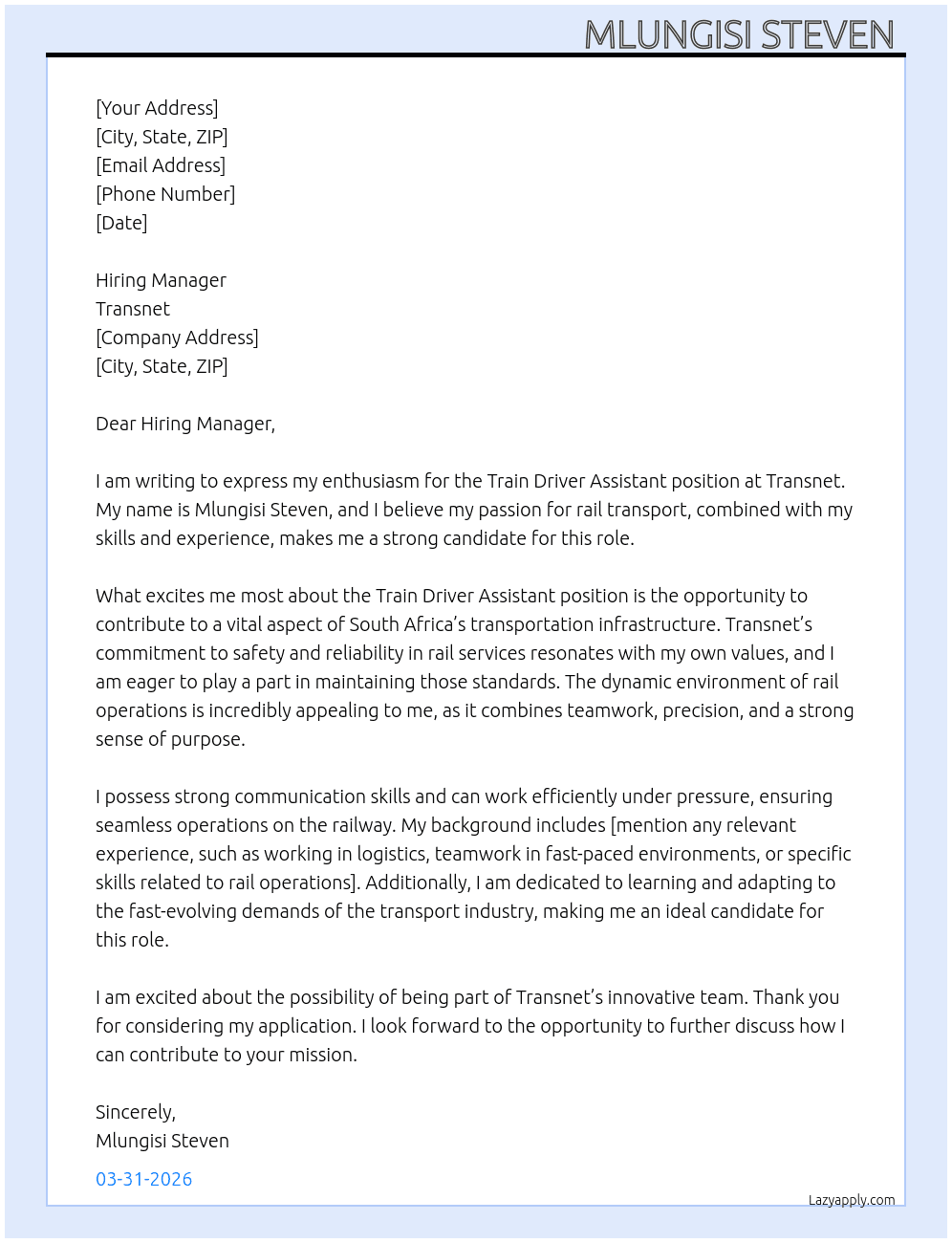 Train driver Assistant  At Transnet  Cover Letter