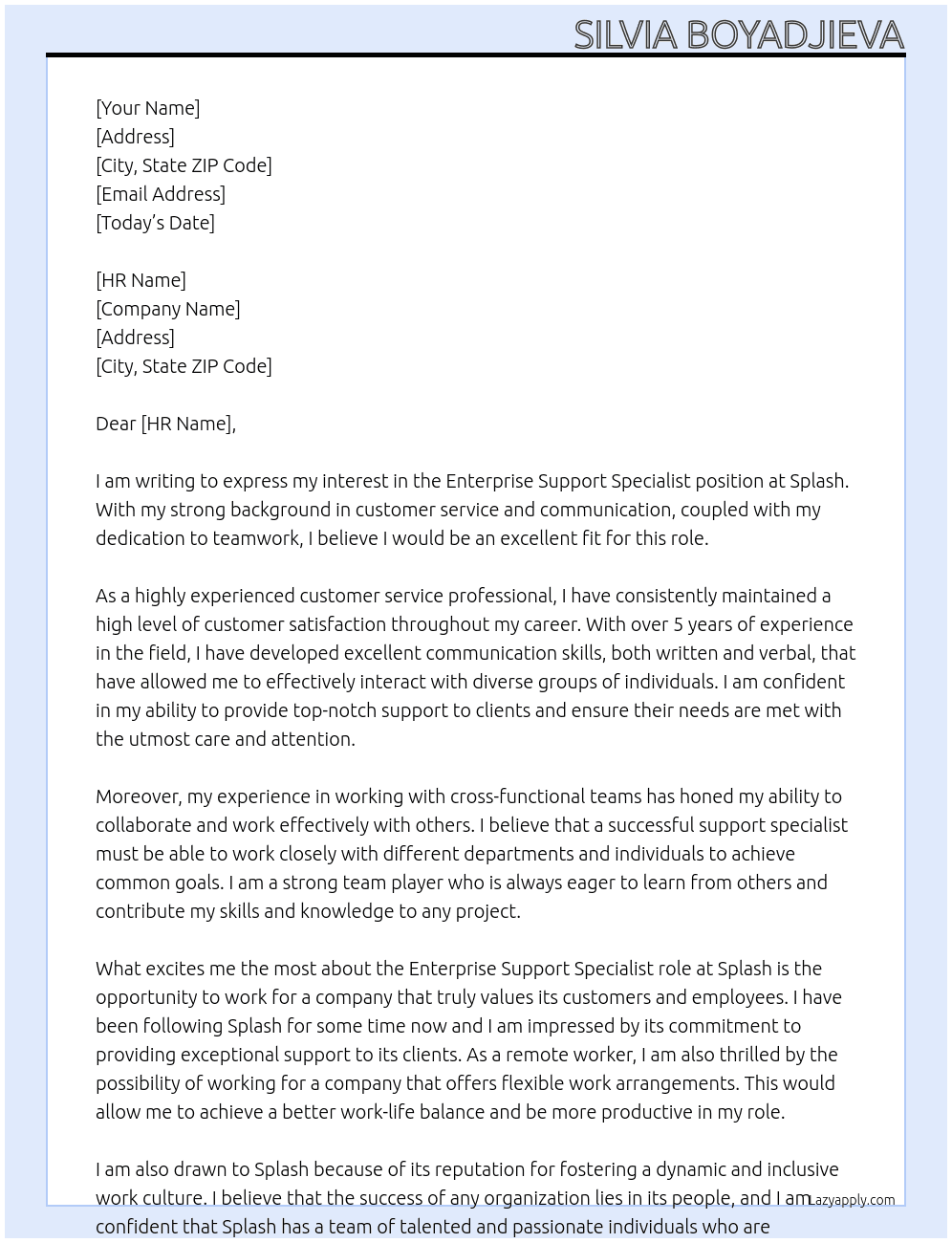 Enterprise support specialist  At Splash Cover Letter