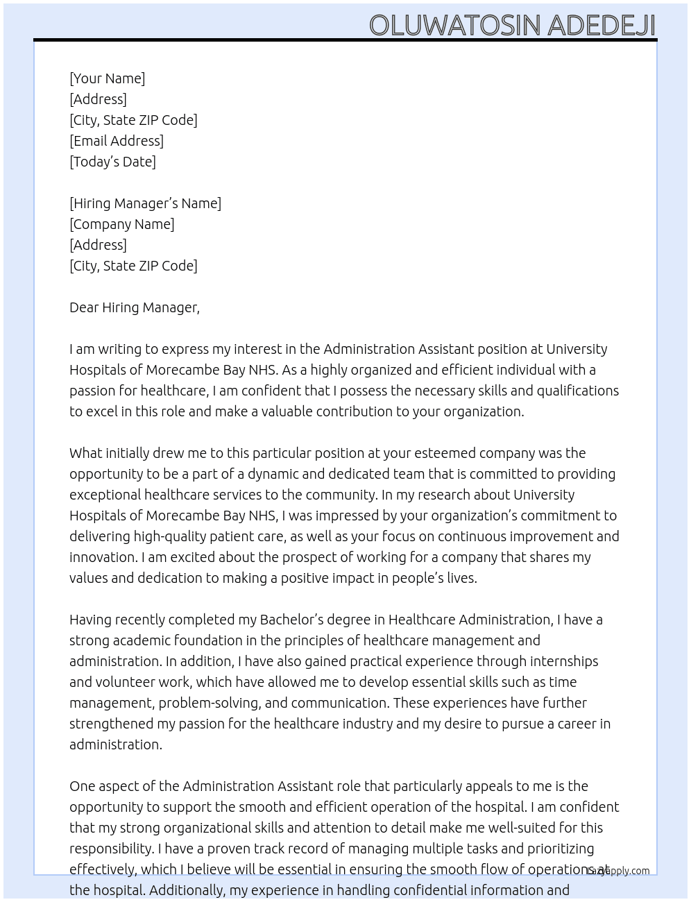 Administration Assistant At University Hospitals of Morecambe Bay NHS  Cover Letter