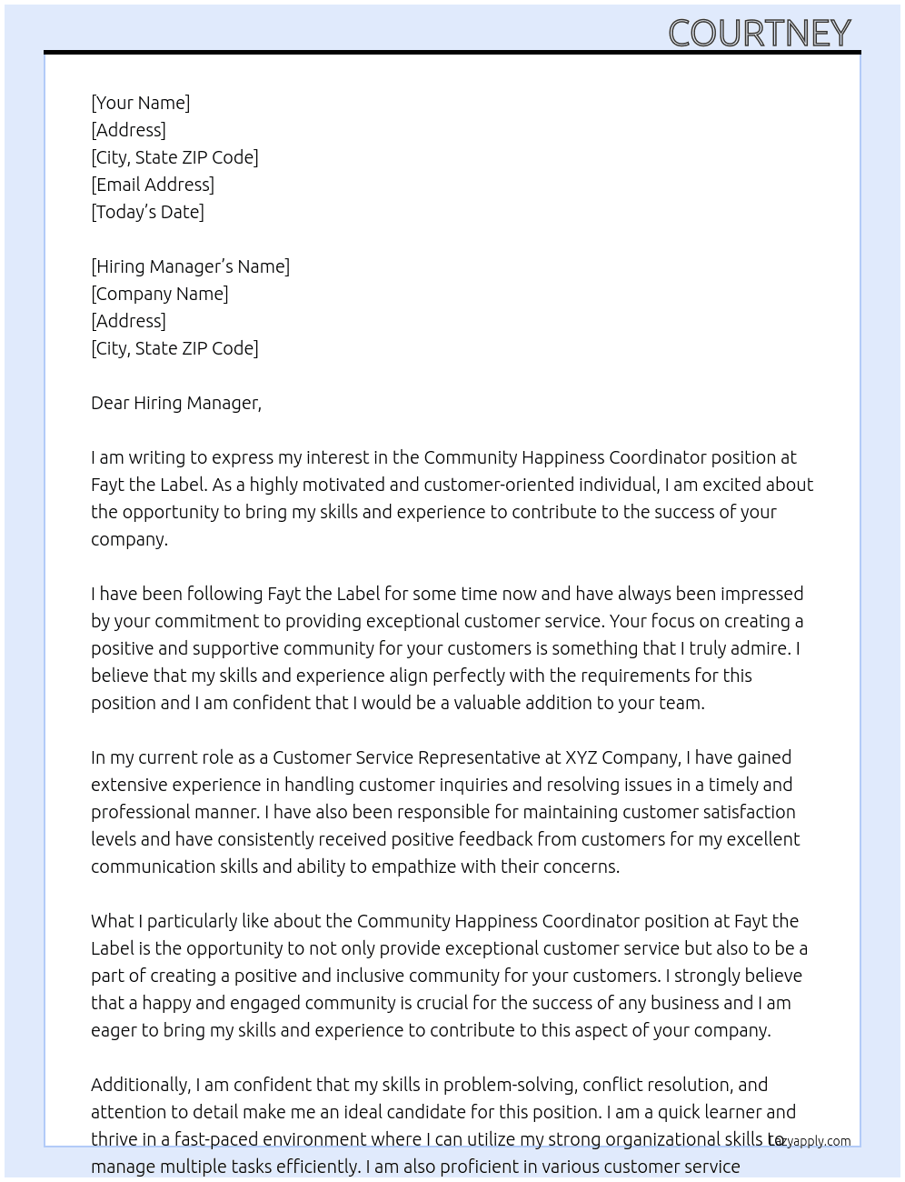Community Happiness Coordinator (customer service) At Fayt the Label Cover Letter