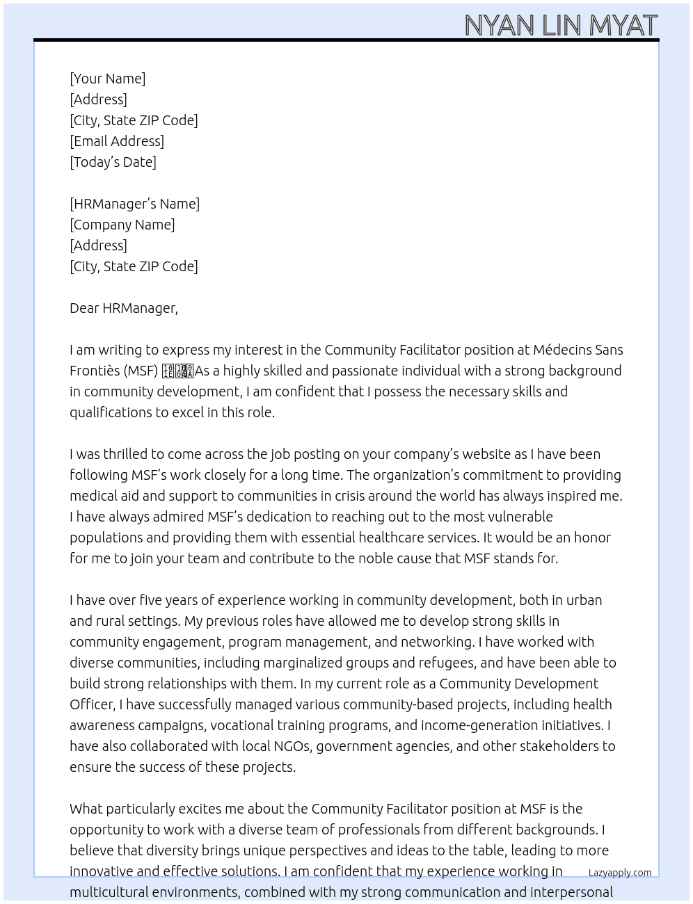 Community Facilitator At Médecins Sans Frontiès (MSF) သည် Cover Letter