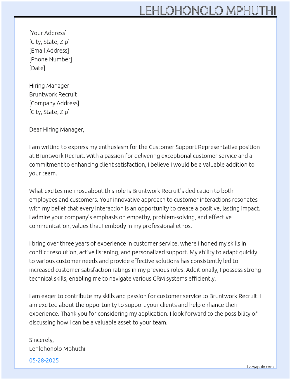 Customer Support Representative At Bruntwork recruit Cover Letter