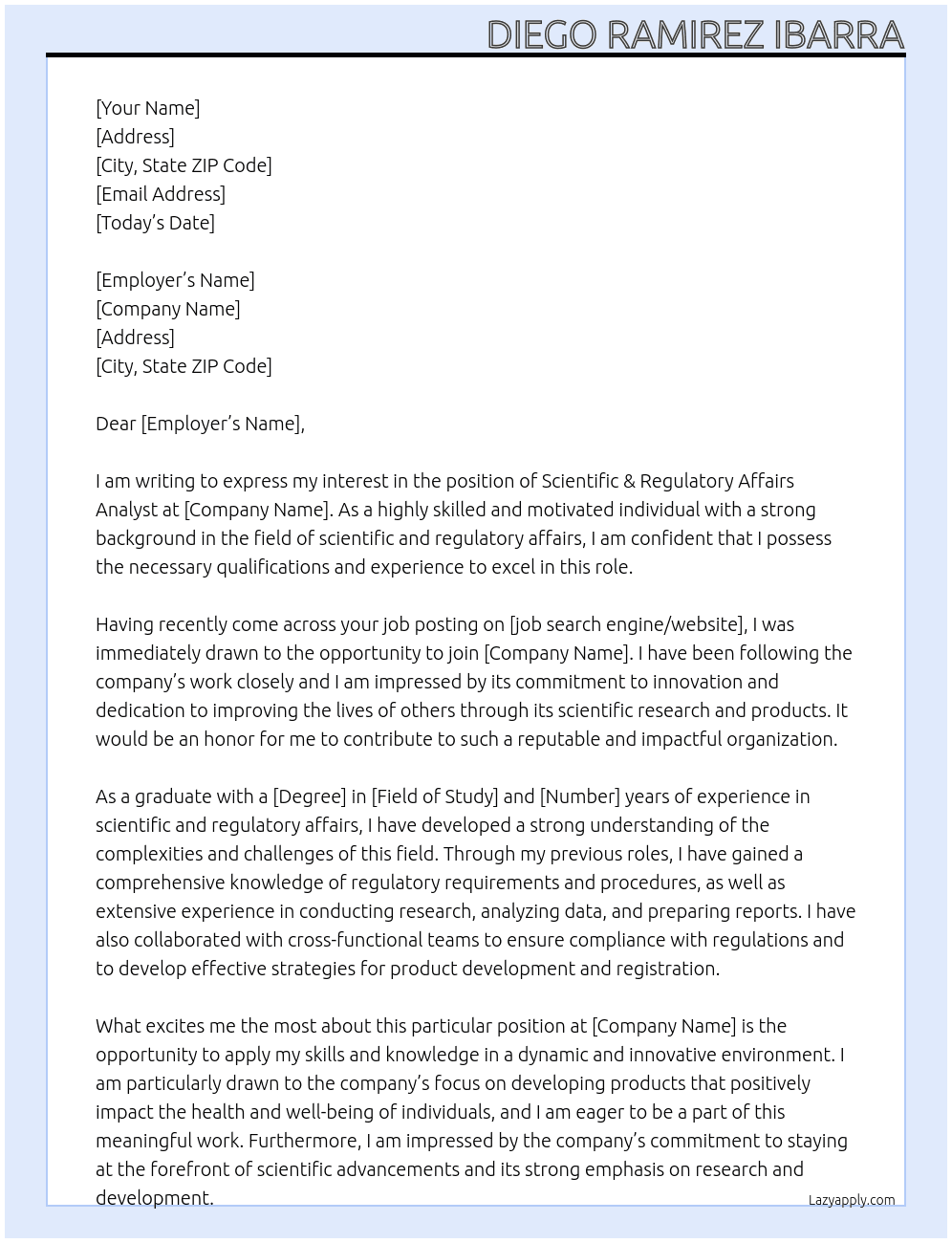 Scientific & Regulatory Affairs Analyst At No company Cover Letter