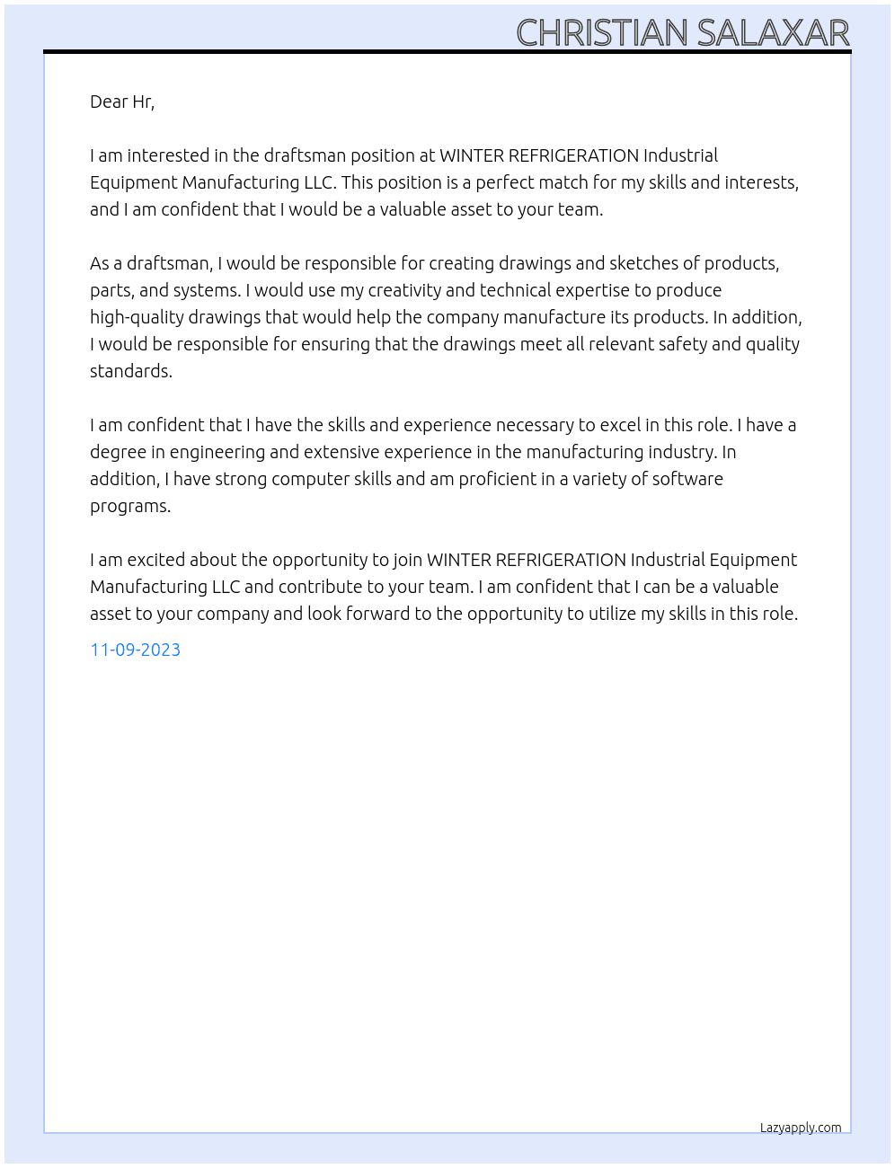 Draftsman At WINTER REFRIGERATION Industrial Equipment Manufacturing LLC Cover Letter