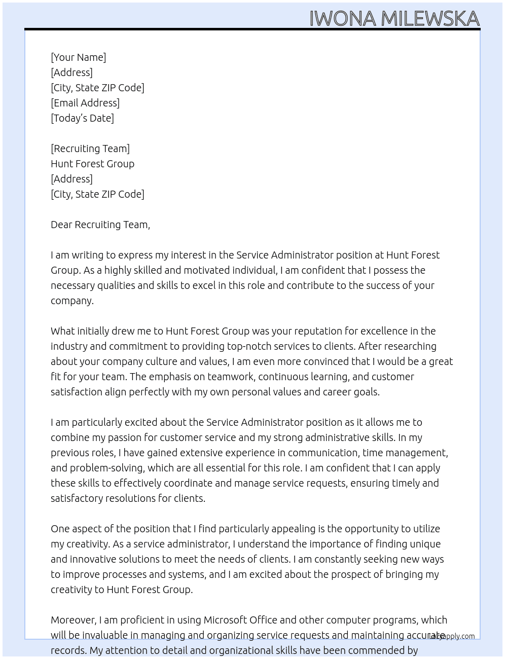 Service Administrator At Hunt Forest Group Cover Letter