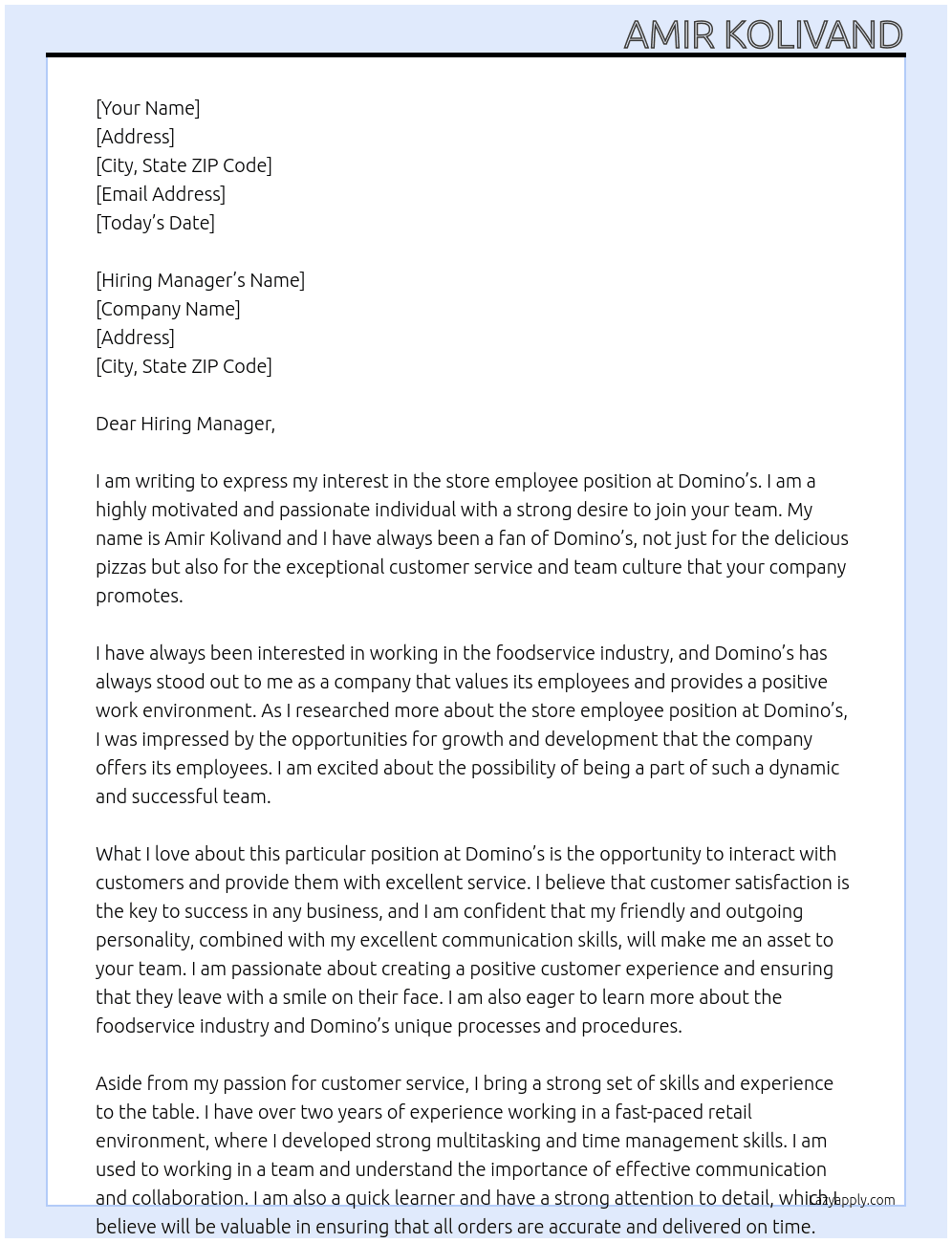 store employee At Domino's Cover Letter