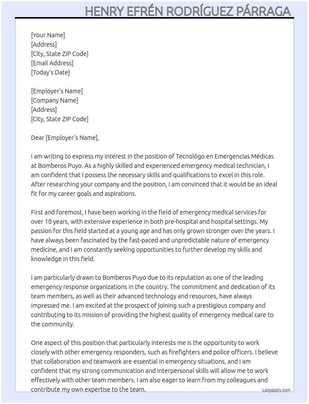 Tecnológo en Emergencias Médicas  At Bomberos Puyo Cover Letter