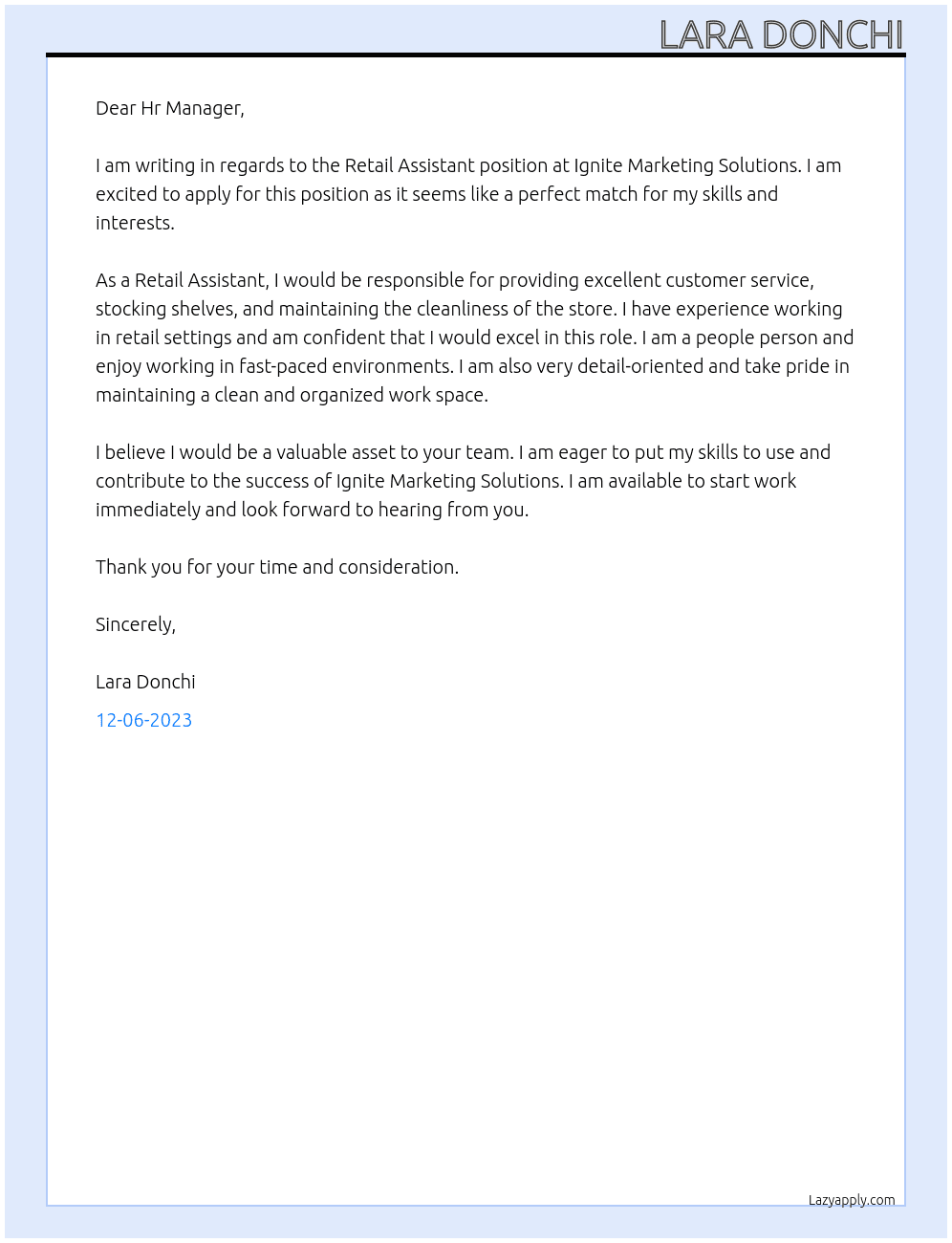 Retail Assistant  At Ignite Marketing Solutions  Cover Letter
