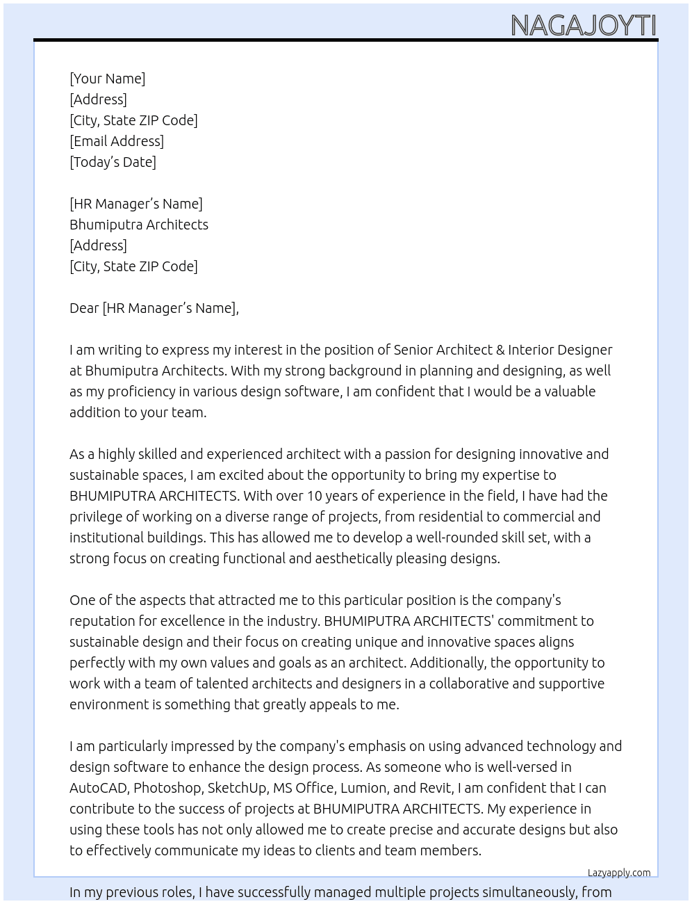 SENIOR ARCHITECT & INTERIOR DESIGNER  At BHUMIPUTRA ARCHITECTS  Cover Letter
