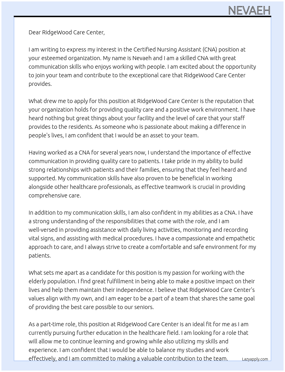 Certified Nursing Assistant (CNA) At RidgeWood Care Center Cover Letter