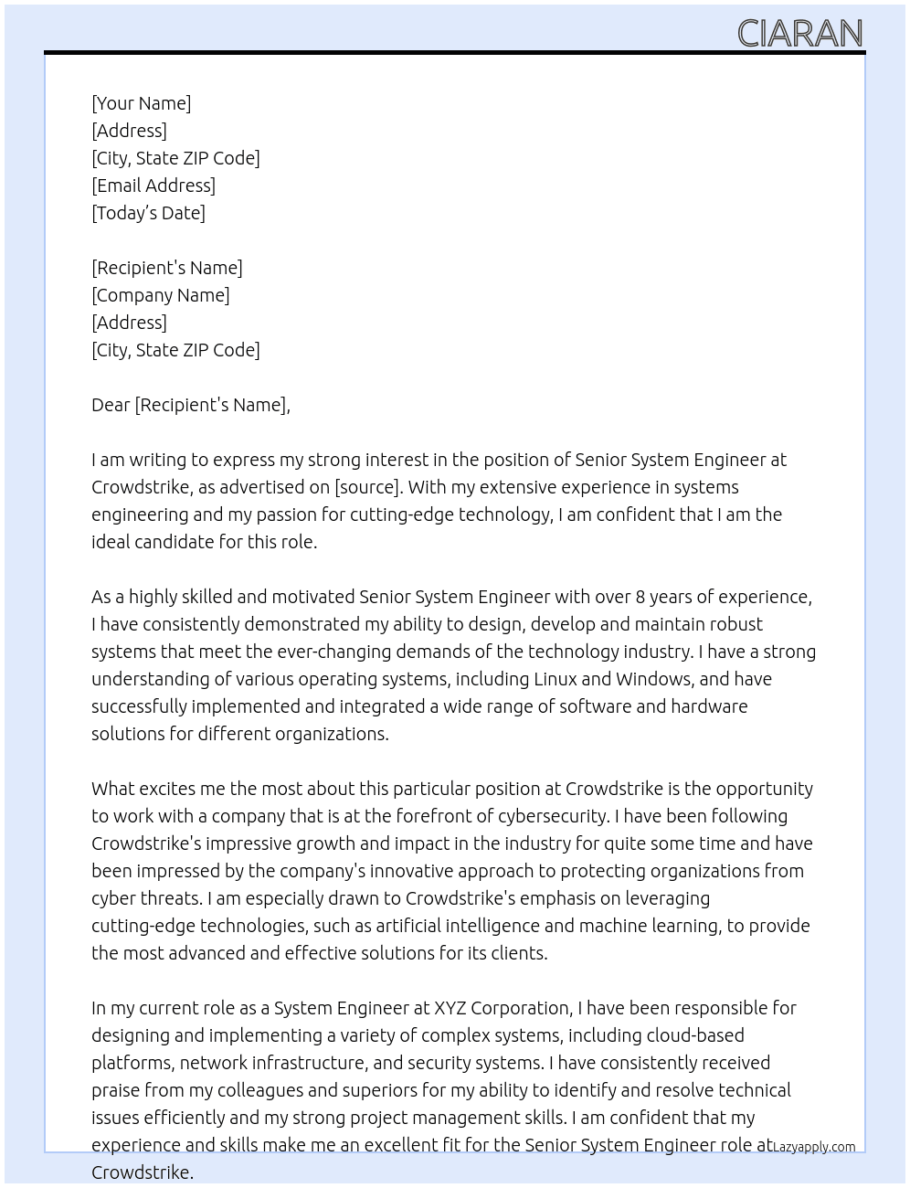 Senior System Enginner At Crowdstike Cover Letter