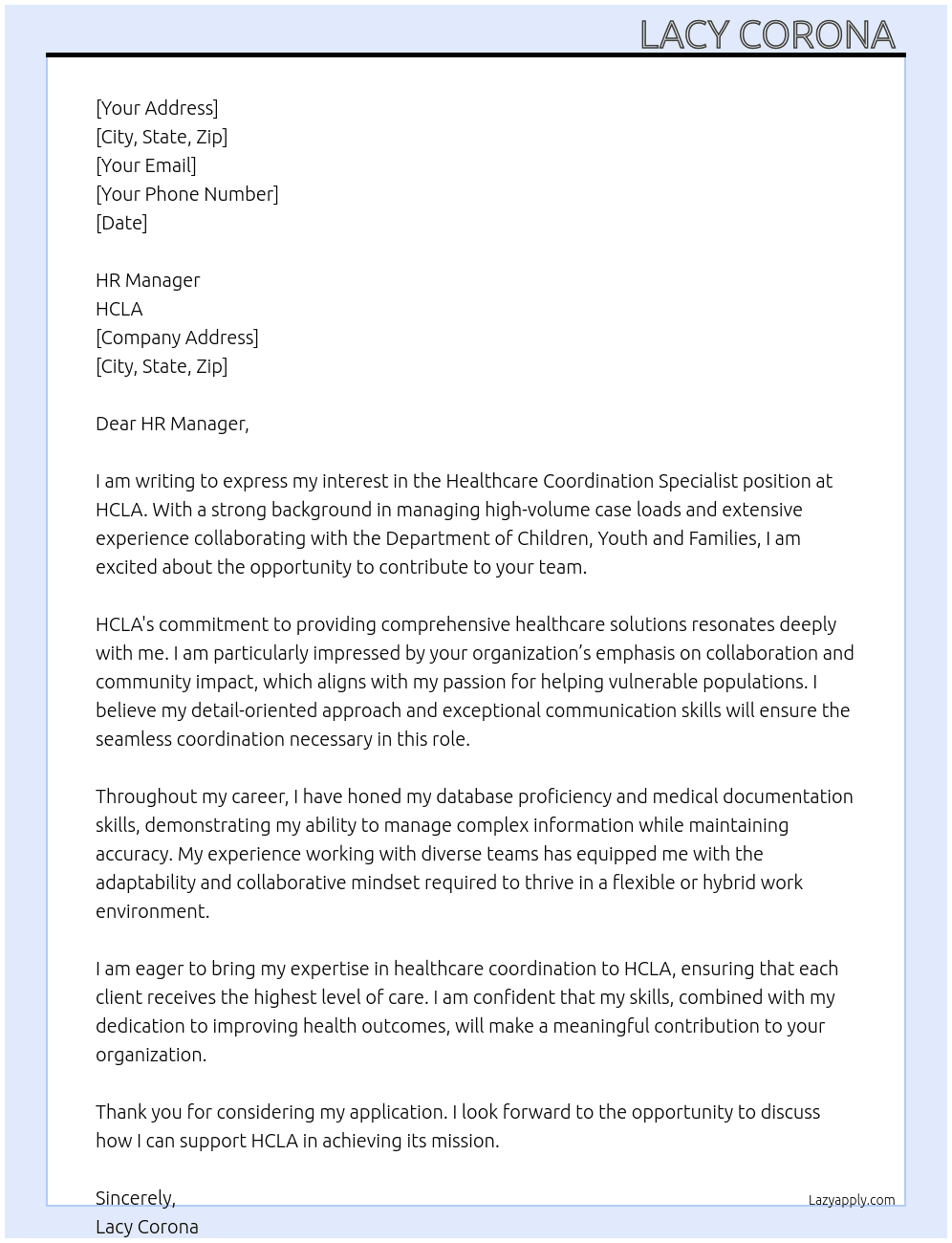 Healthcare coordination specialist At HCLA Cover Letter