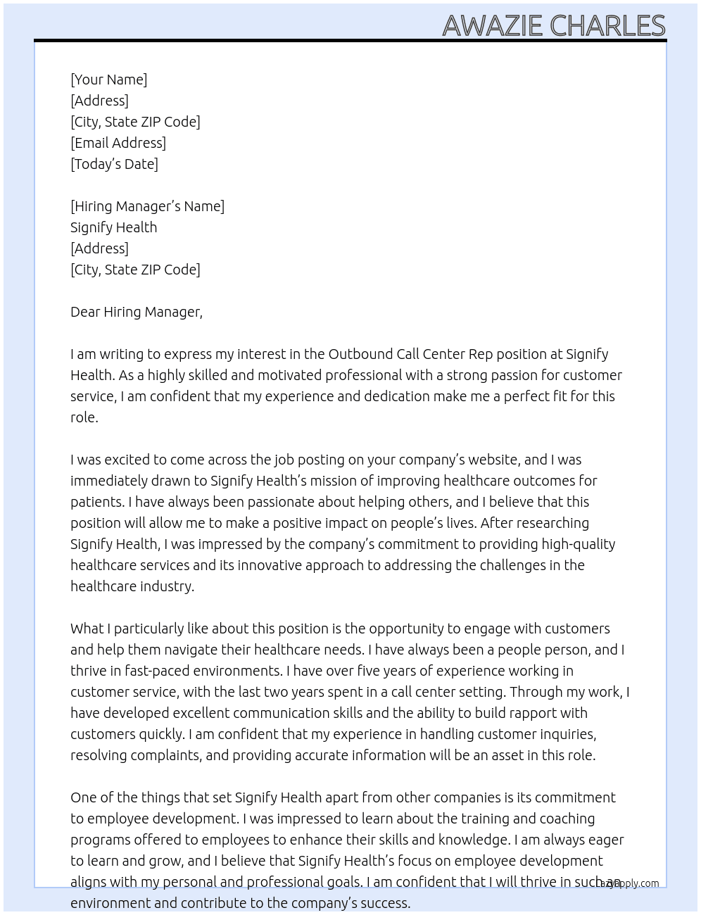 Outbound Call Center Rep  At Signify Health Cover Letter